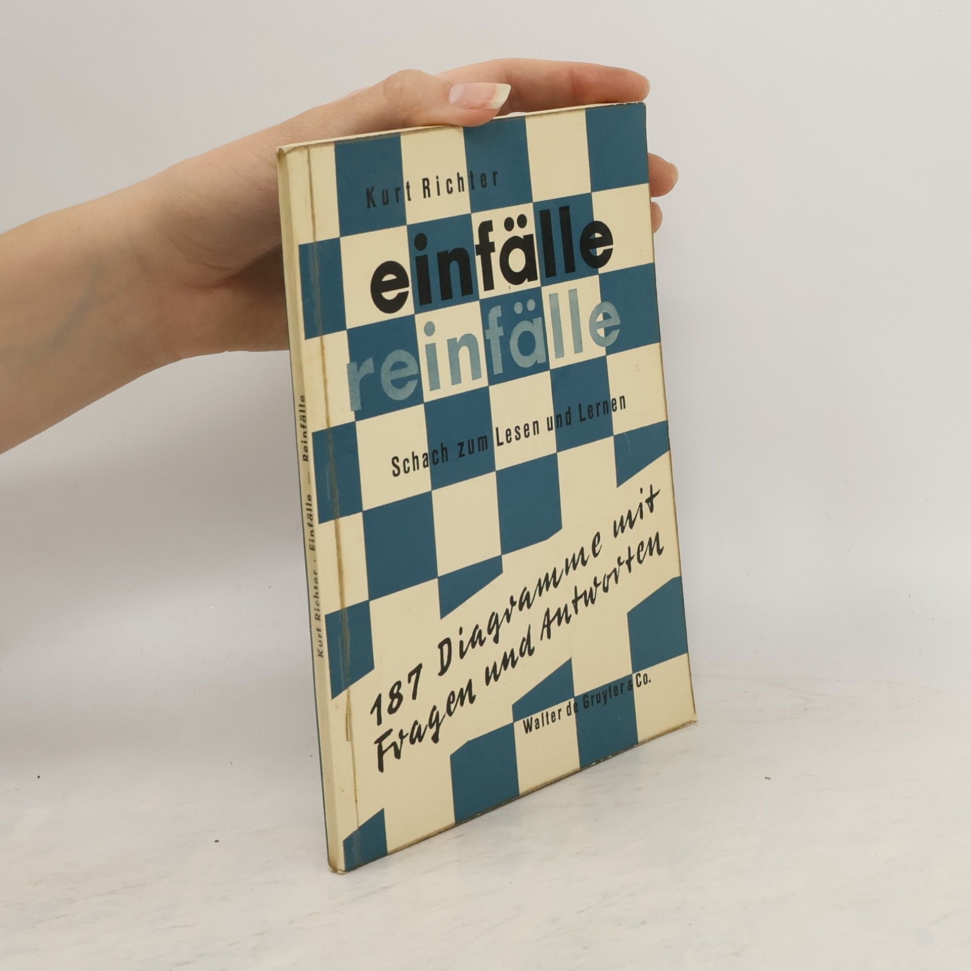 Kurt Richter Einfälle-Reinfälle