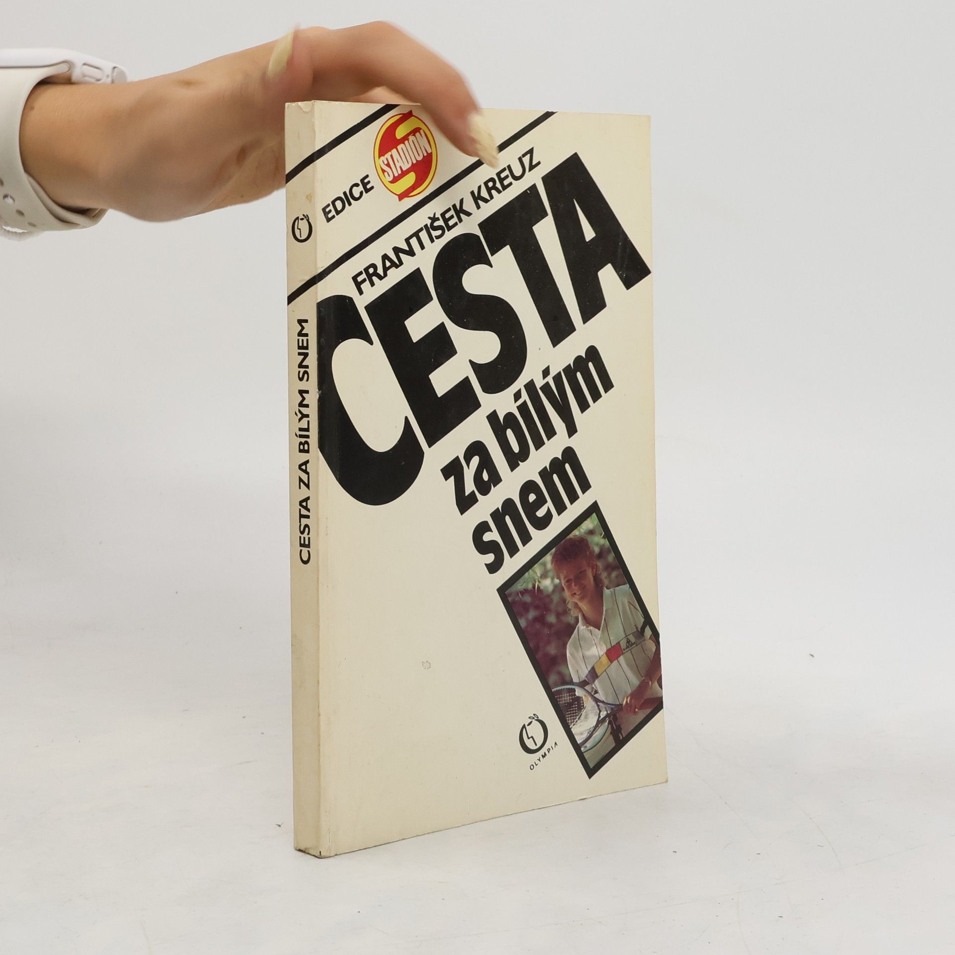 František Kreuz Cesta za bílým snem