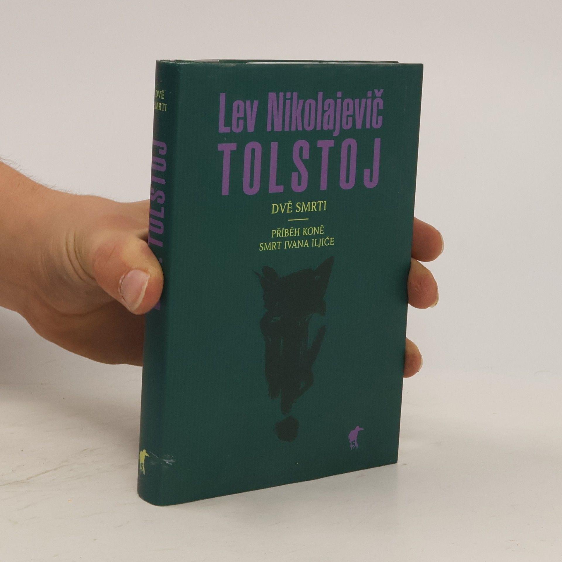 Lew Nikolajewitsch Tolstoi Dvě smrti - Příběh koně / Smrt Ivana Iljiče