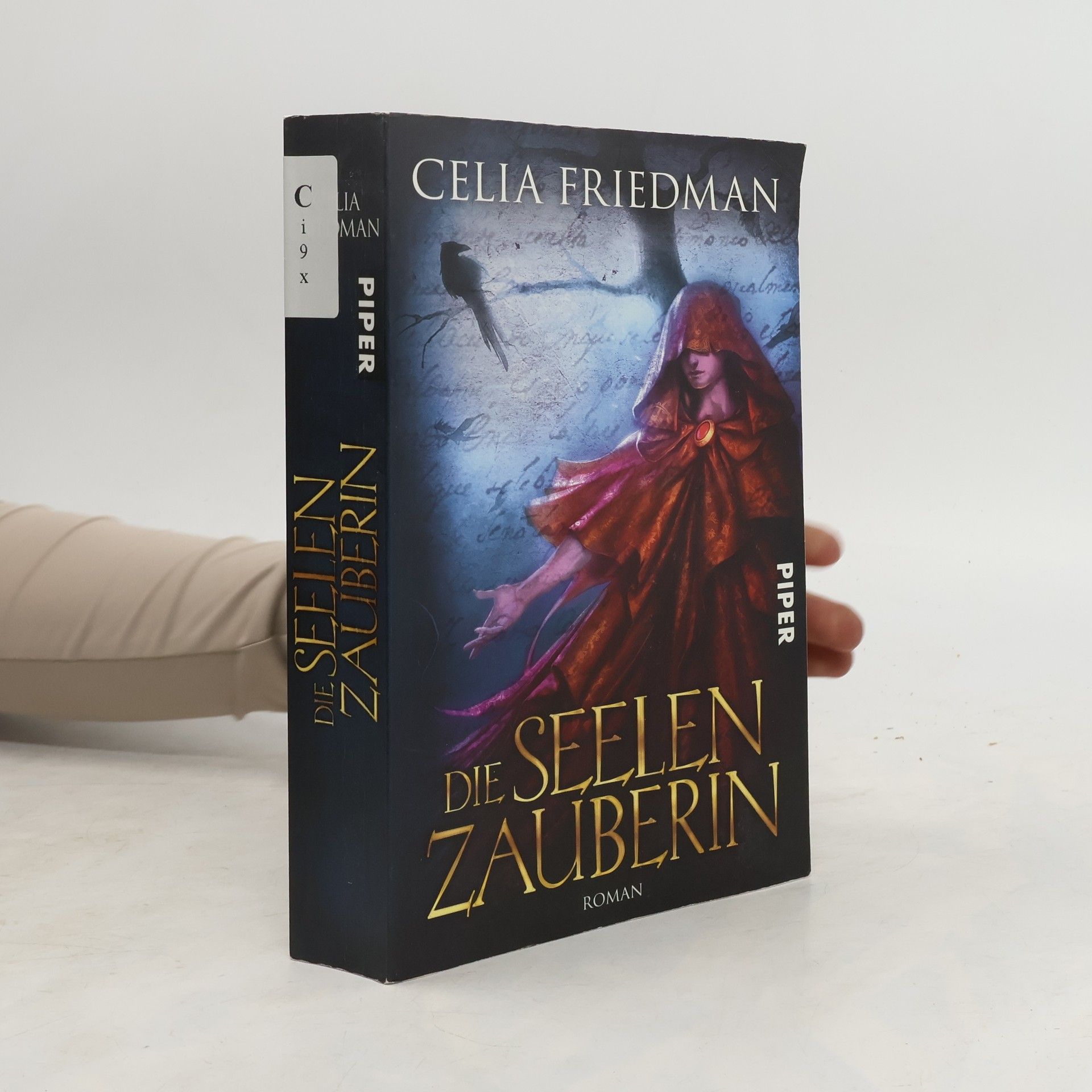 Celia S. Friedman Die Seelenzauberin