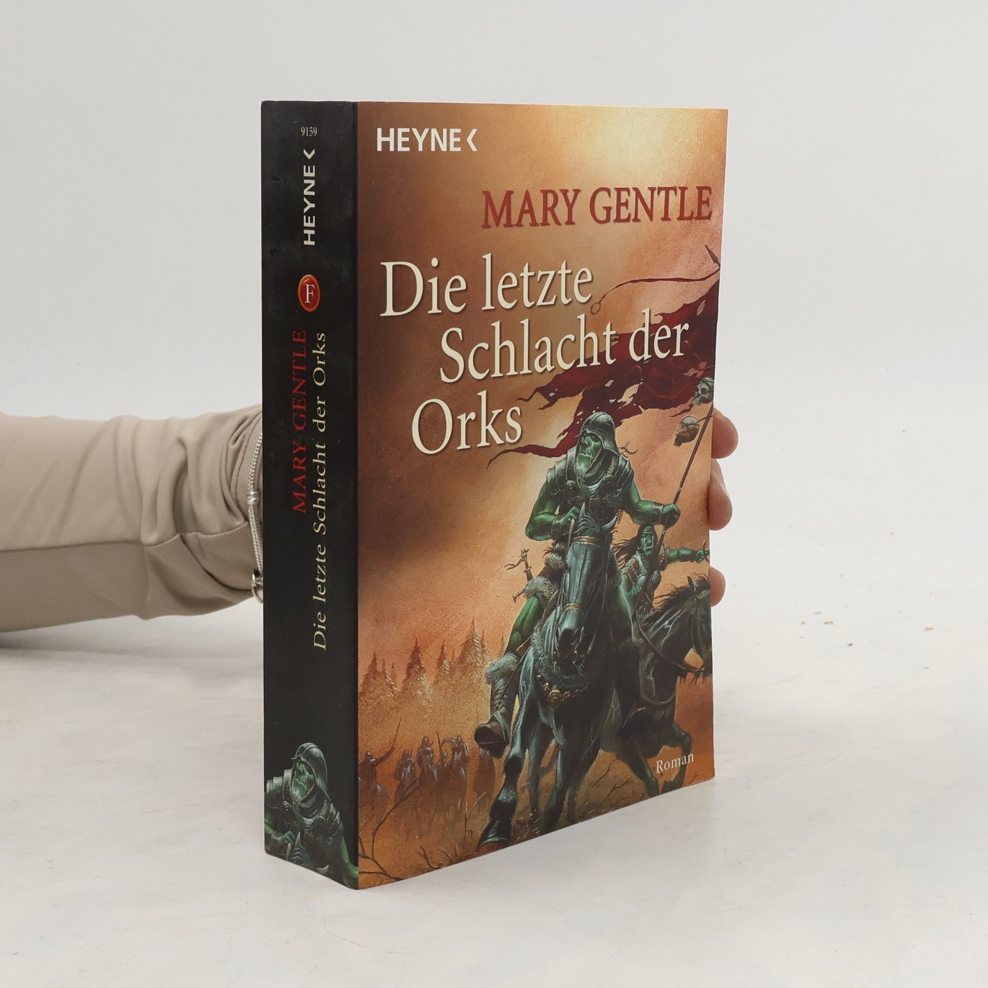Mary Gentle Die letzte Schlacht der Orks