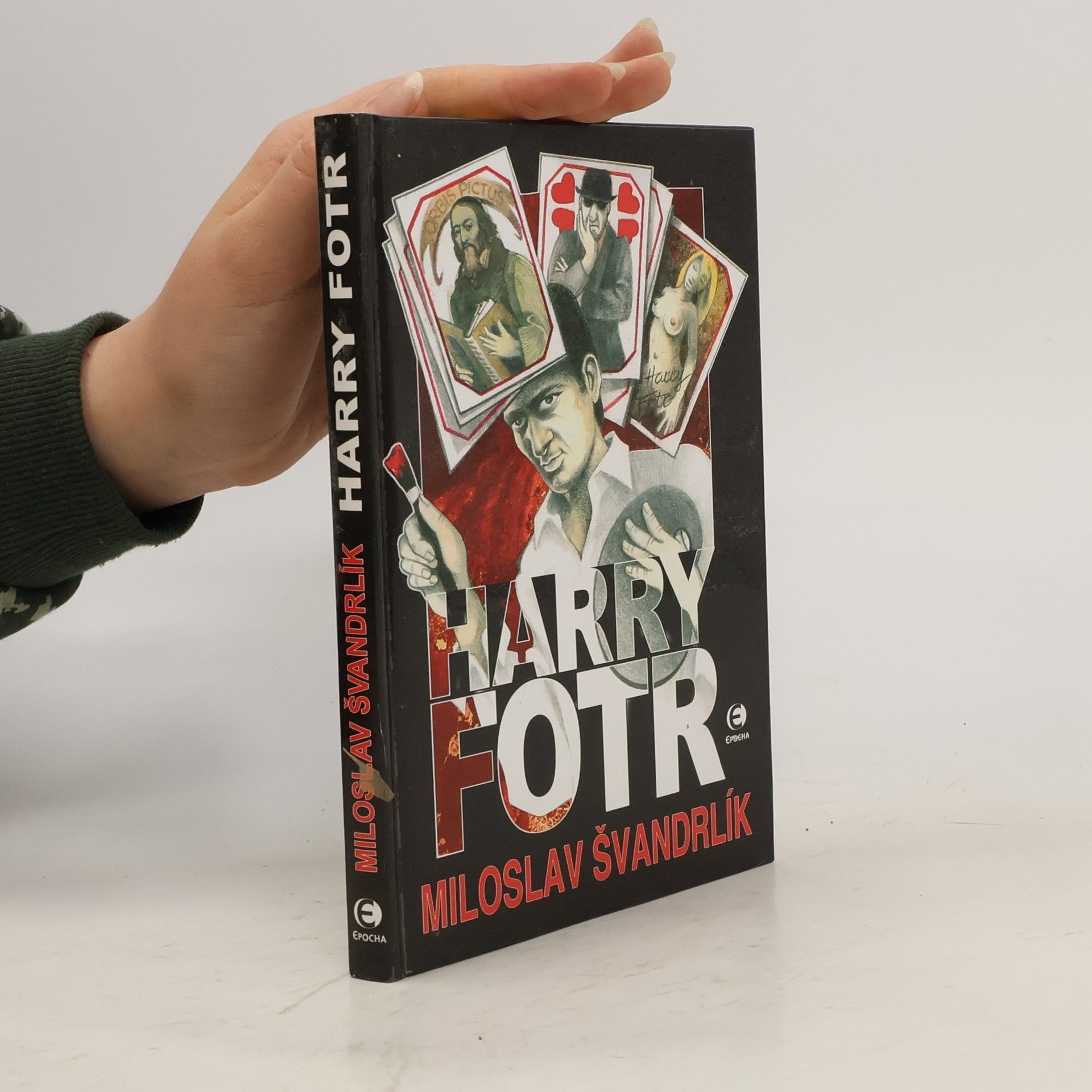 Miloslav Švandrlík Harry Fotr