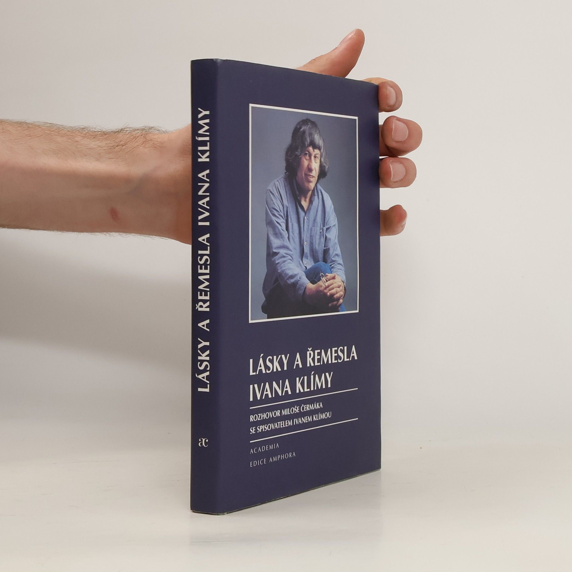 Ivan Klíma Lásky a řemesla Ivana Klímy
