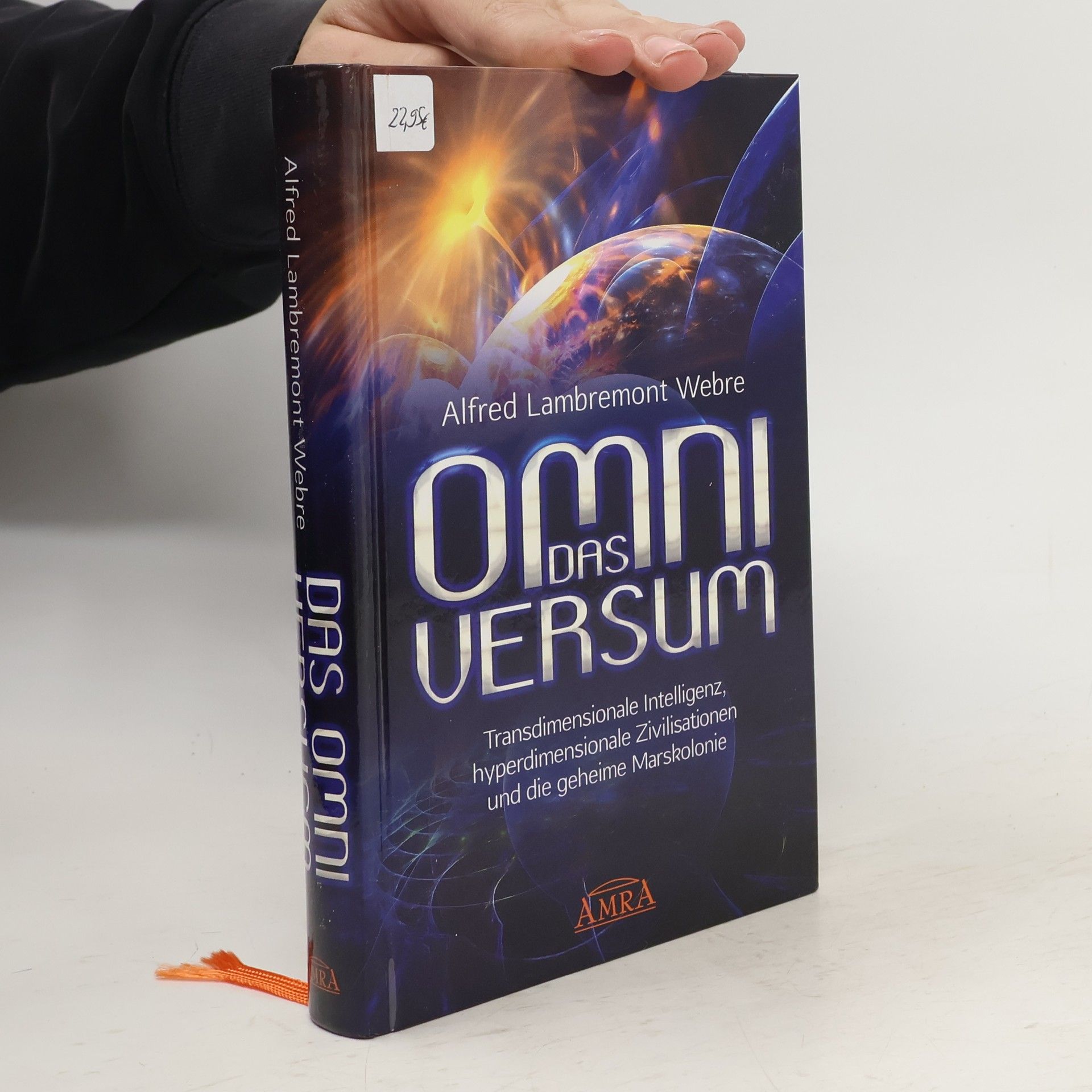 Alfred Lambremont Webre Das Omniversum