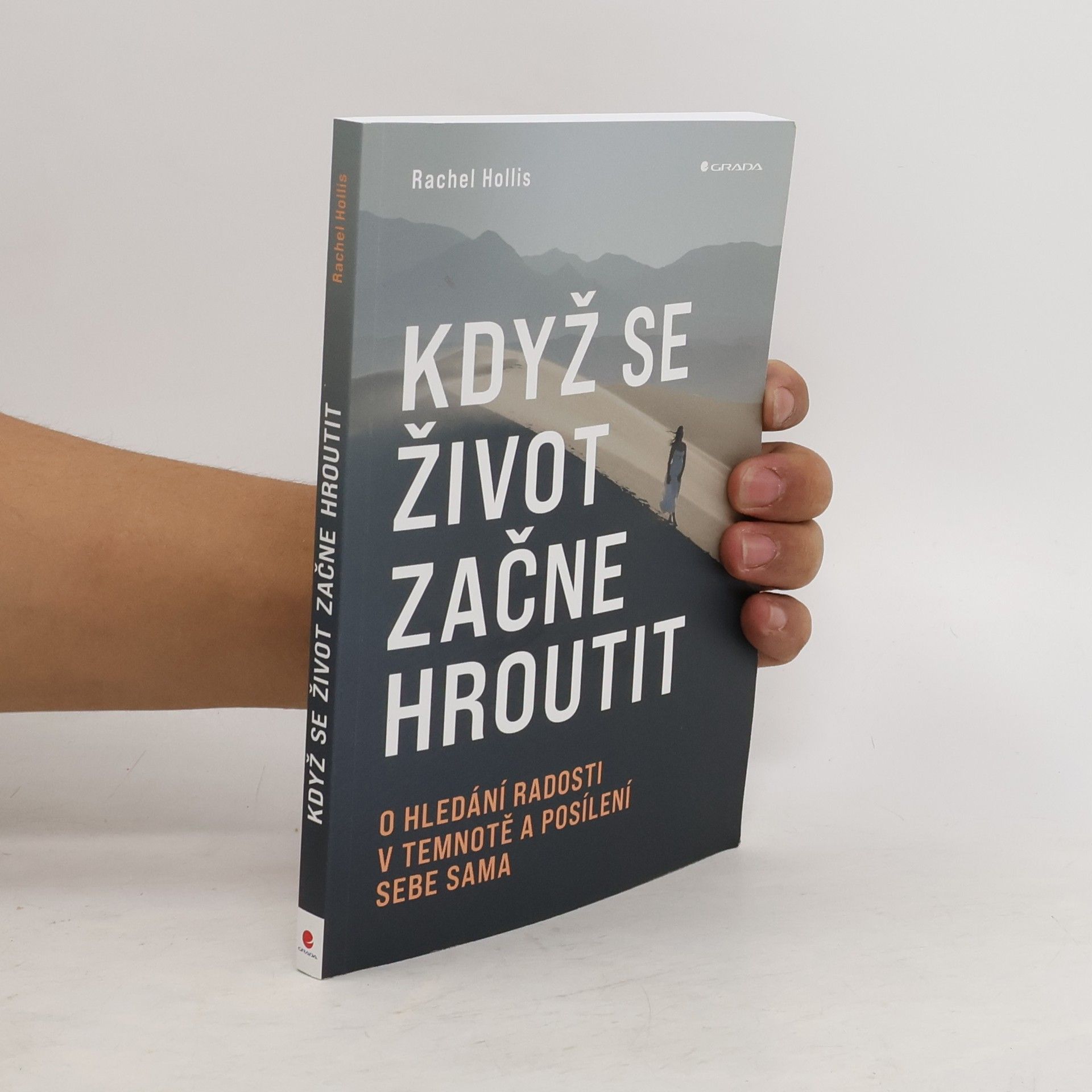 Rachel Hollis Když se život začne hroutit