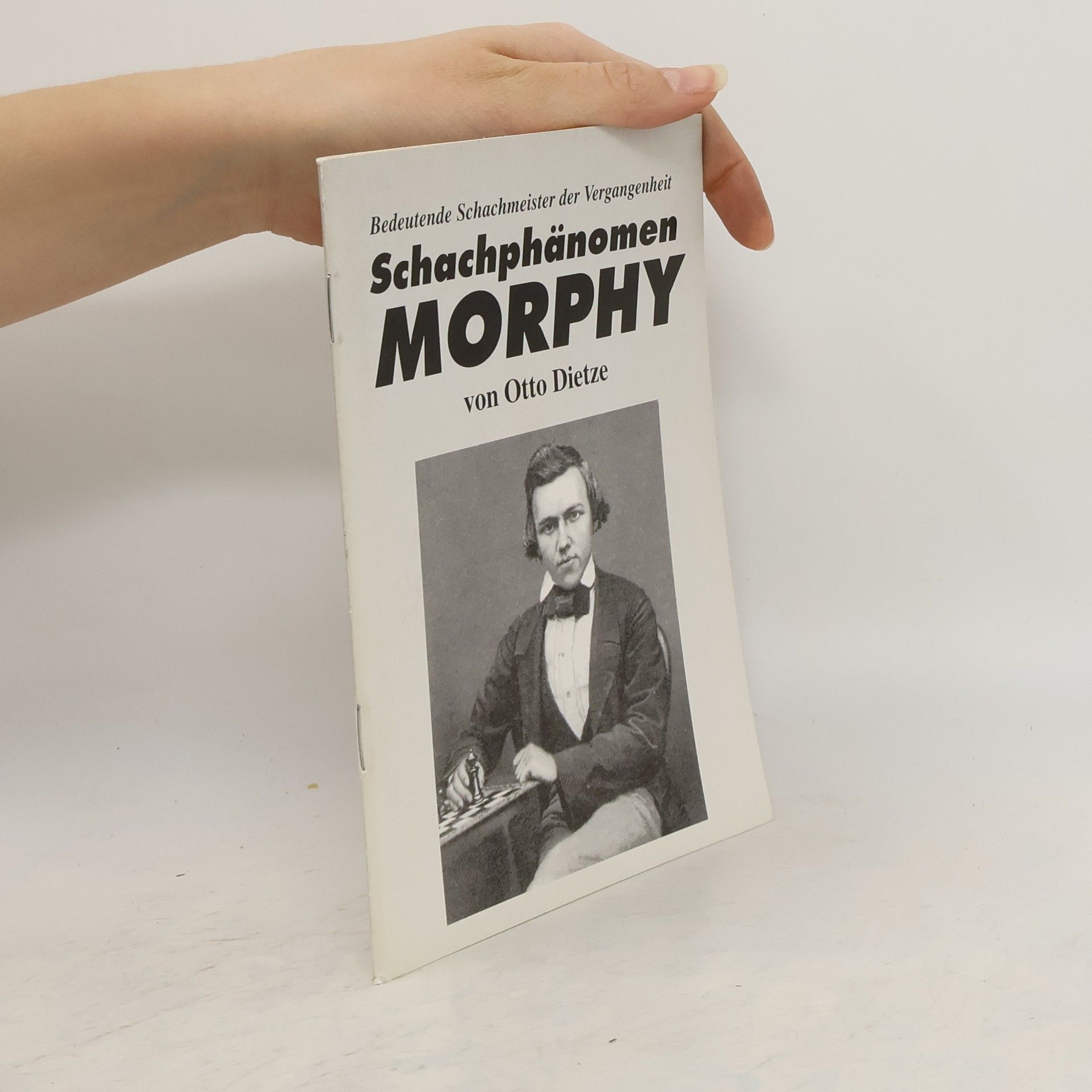 Otto Dietze Schachphänomen Morphy