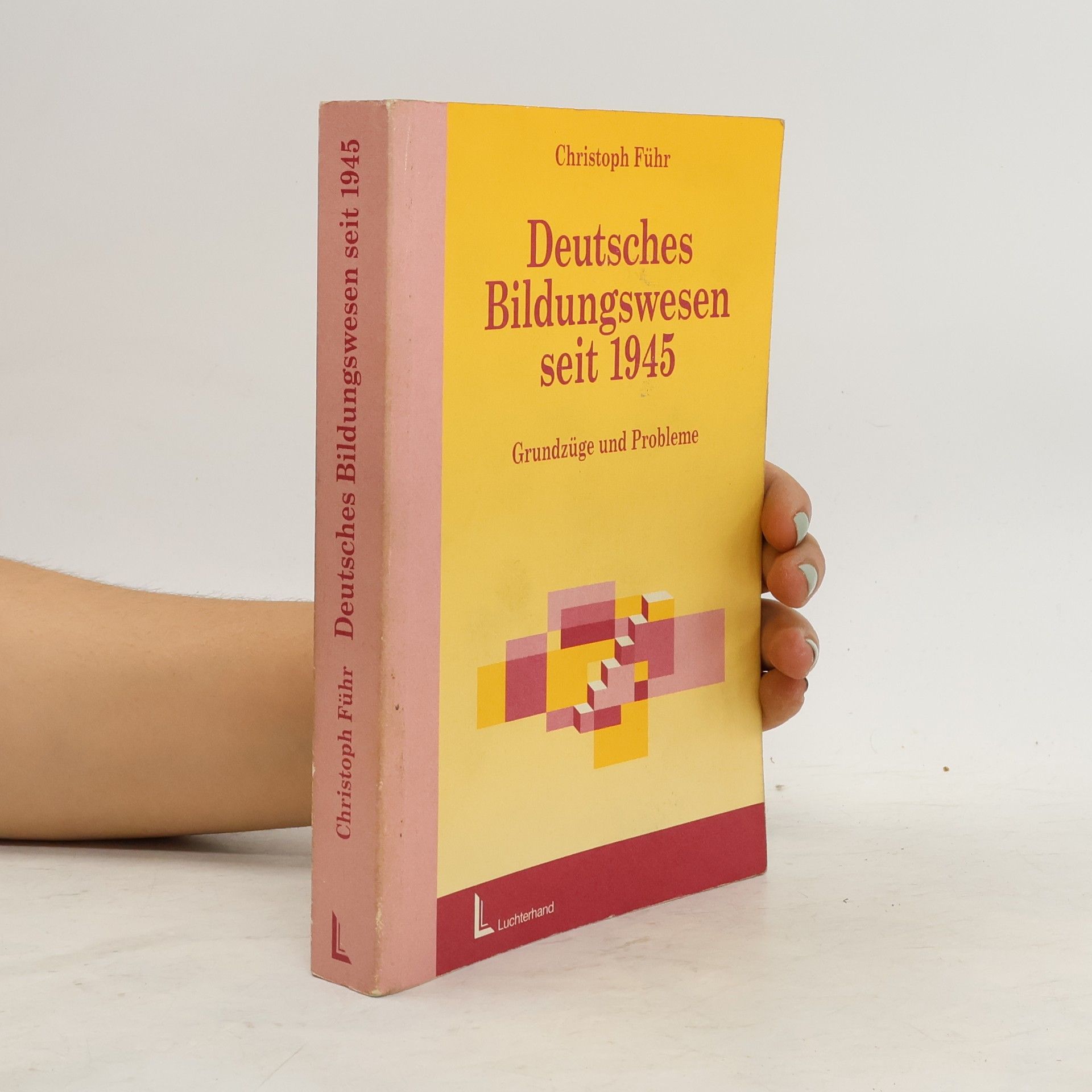 Christoph Führ Deutsches Bildungswesen seit 1945