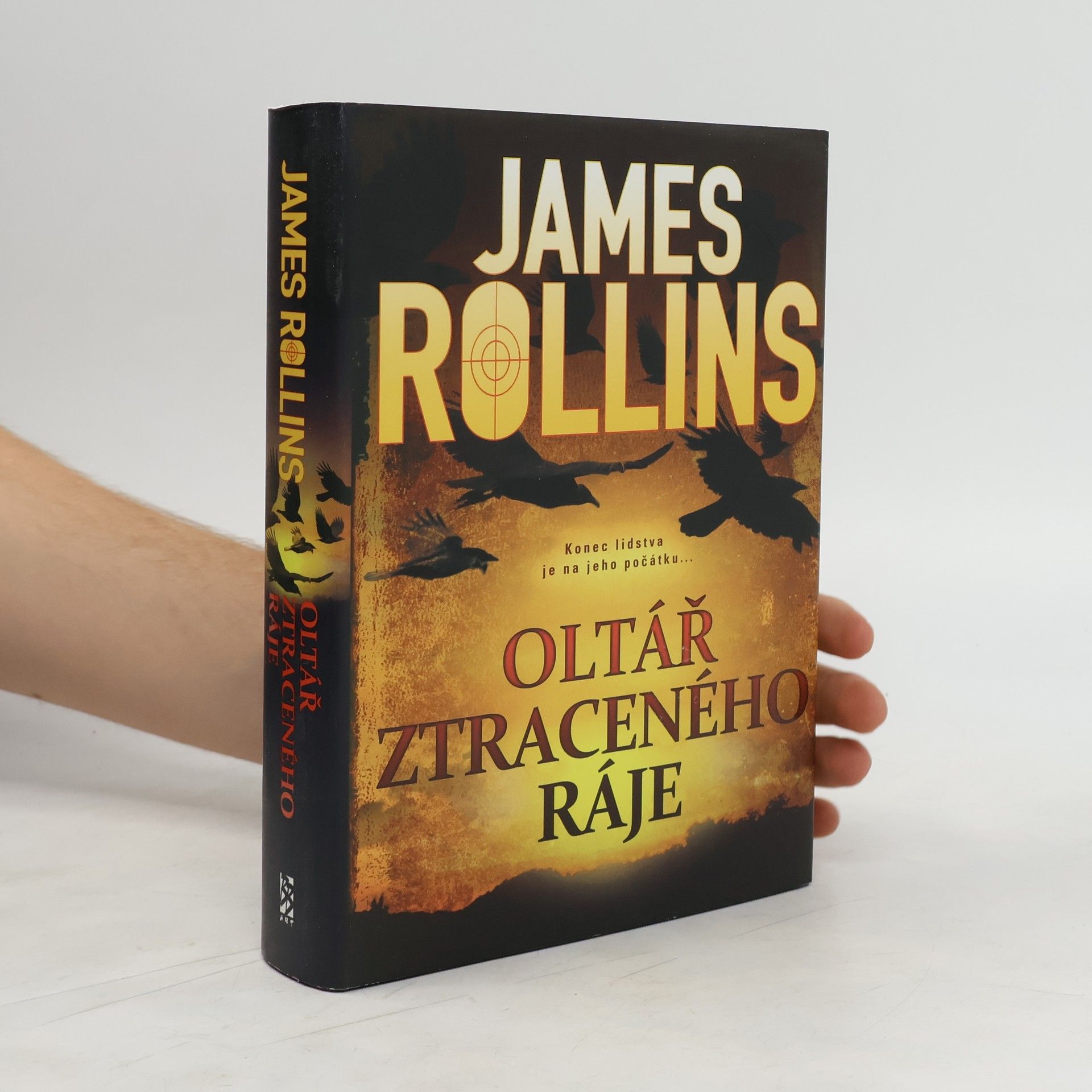 James Rollins Oltář ztraceného ráje