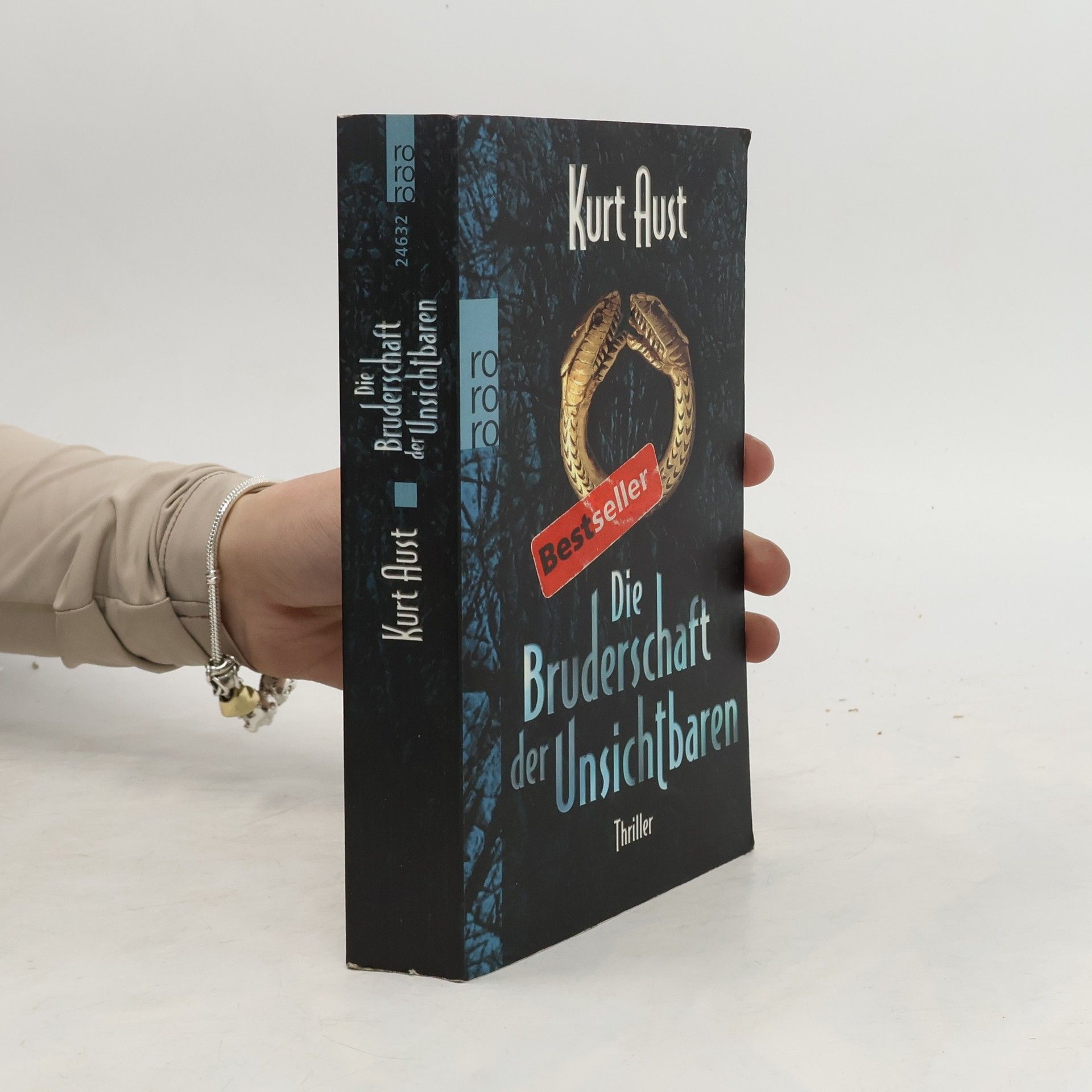 Kurt Aust Die Bruderschaft der Unsichtbaren