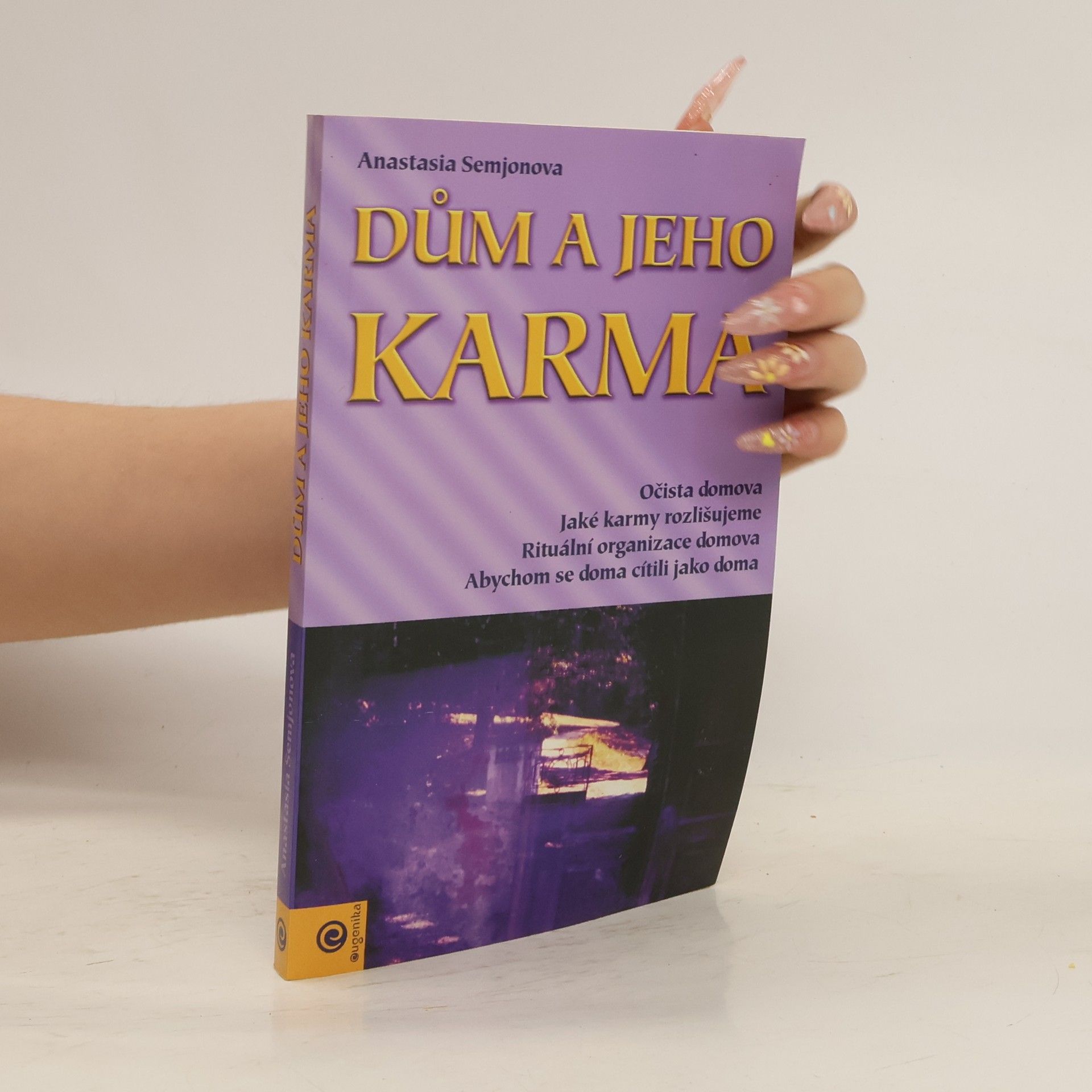 Anastasie Semjonova Dům a jeho karma