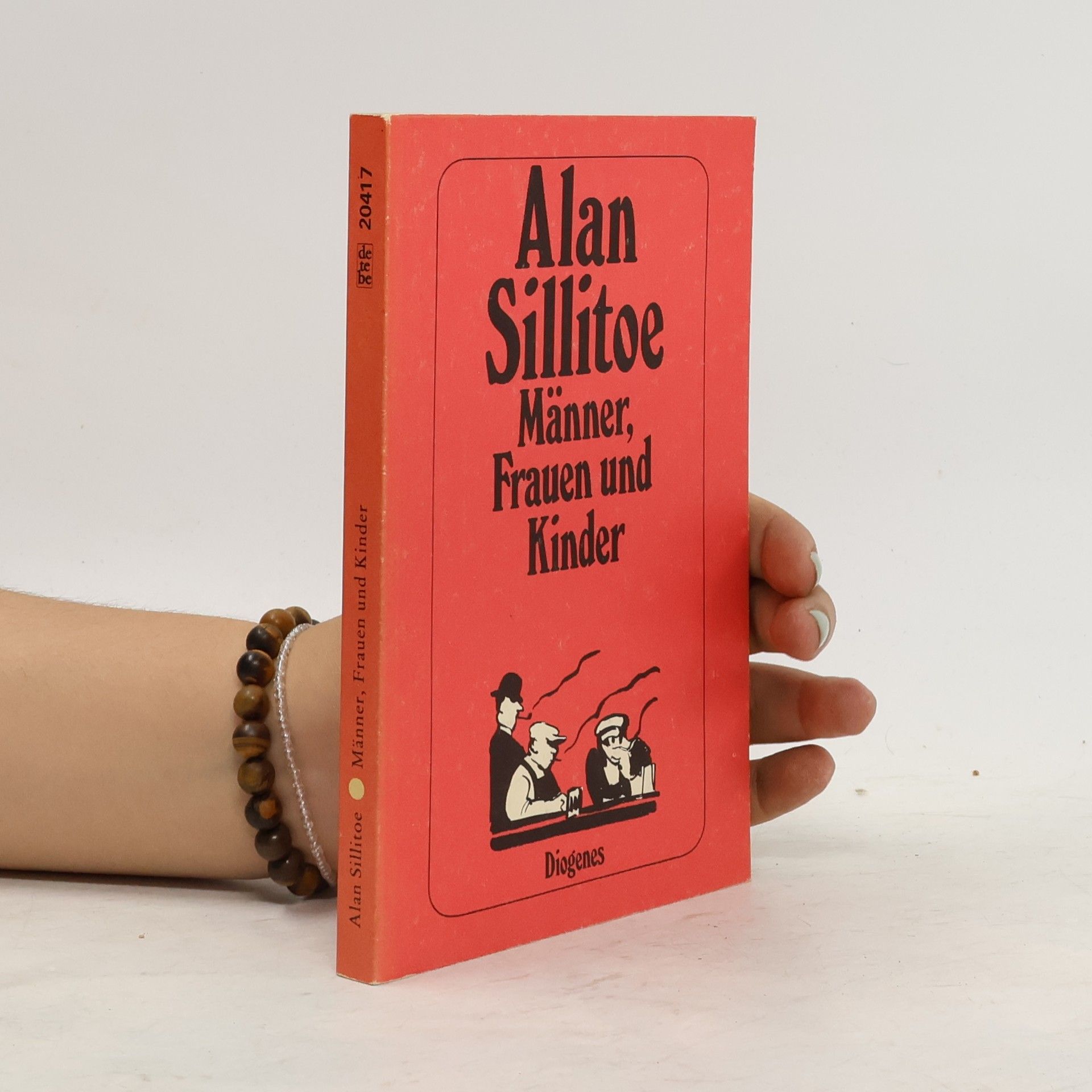 Alan Sillitoe Männer, Frauen und Kinder. Erzählungen V.