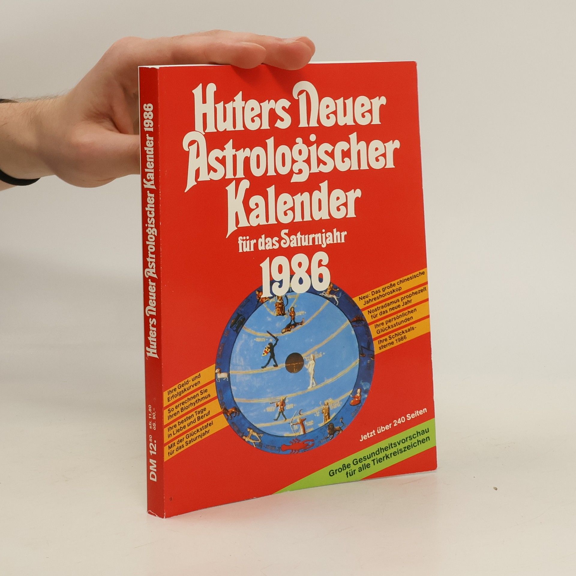 Autorenkollektiv Huters Neuer Astrologischer Kalender für das Jupiterjahr 1987