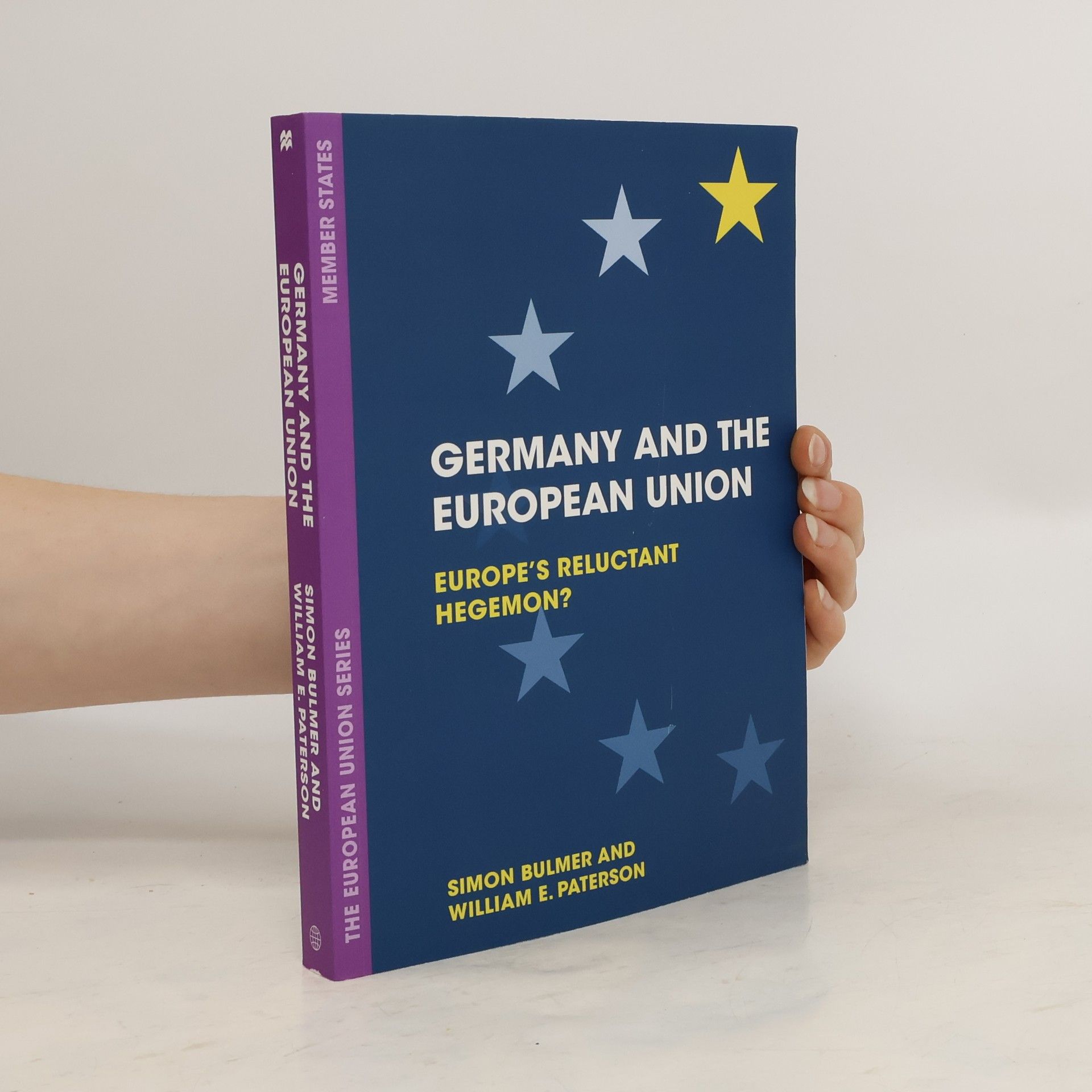 Simon Bulmer Germany and the European Union