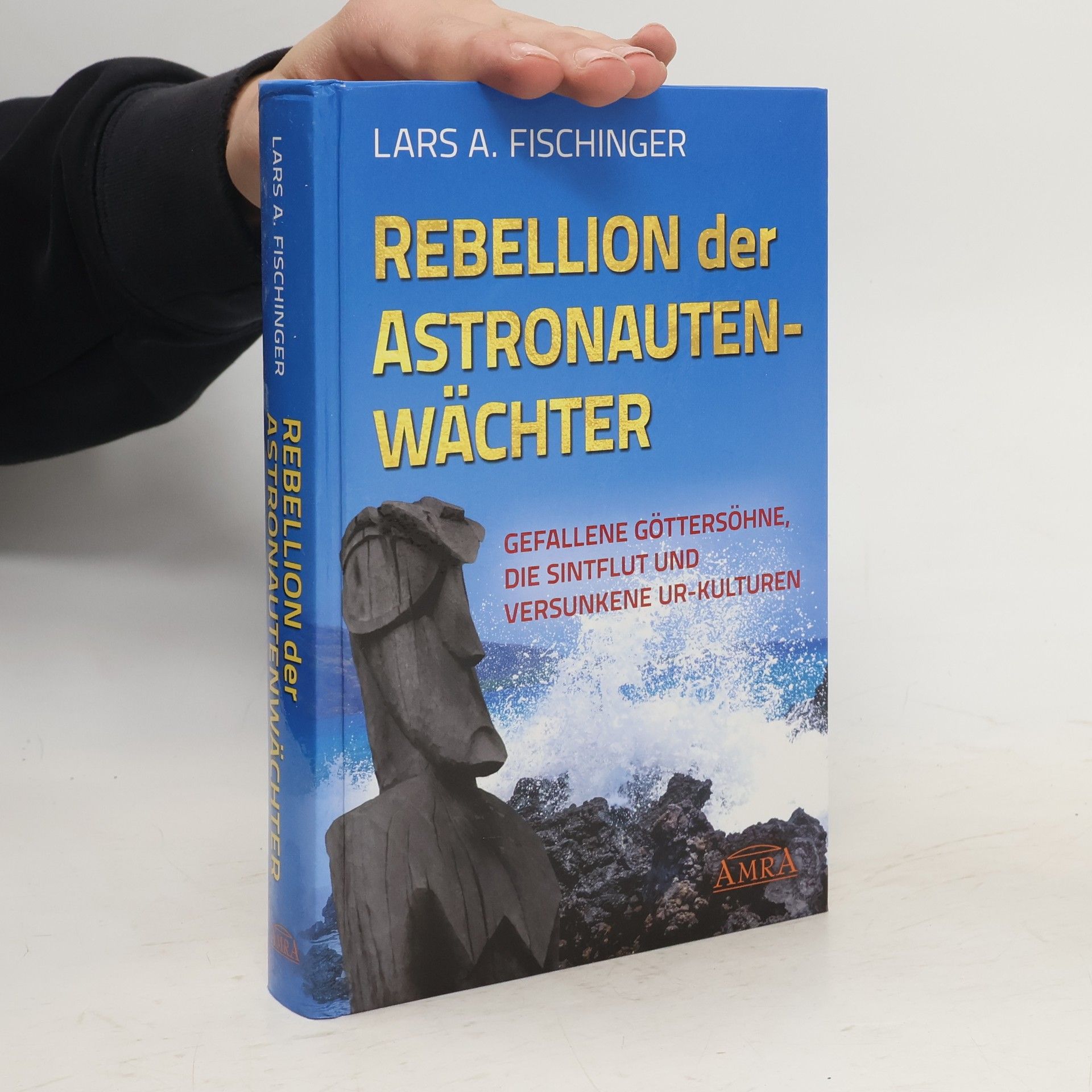 Lars A. Fischinger Rebellion der Astronautenwächter