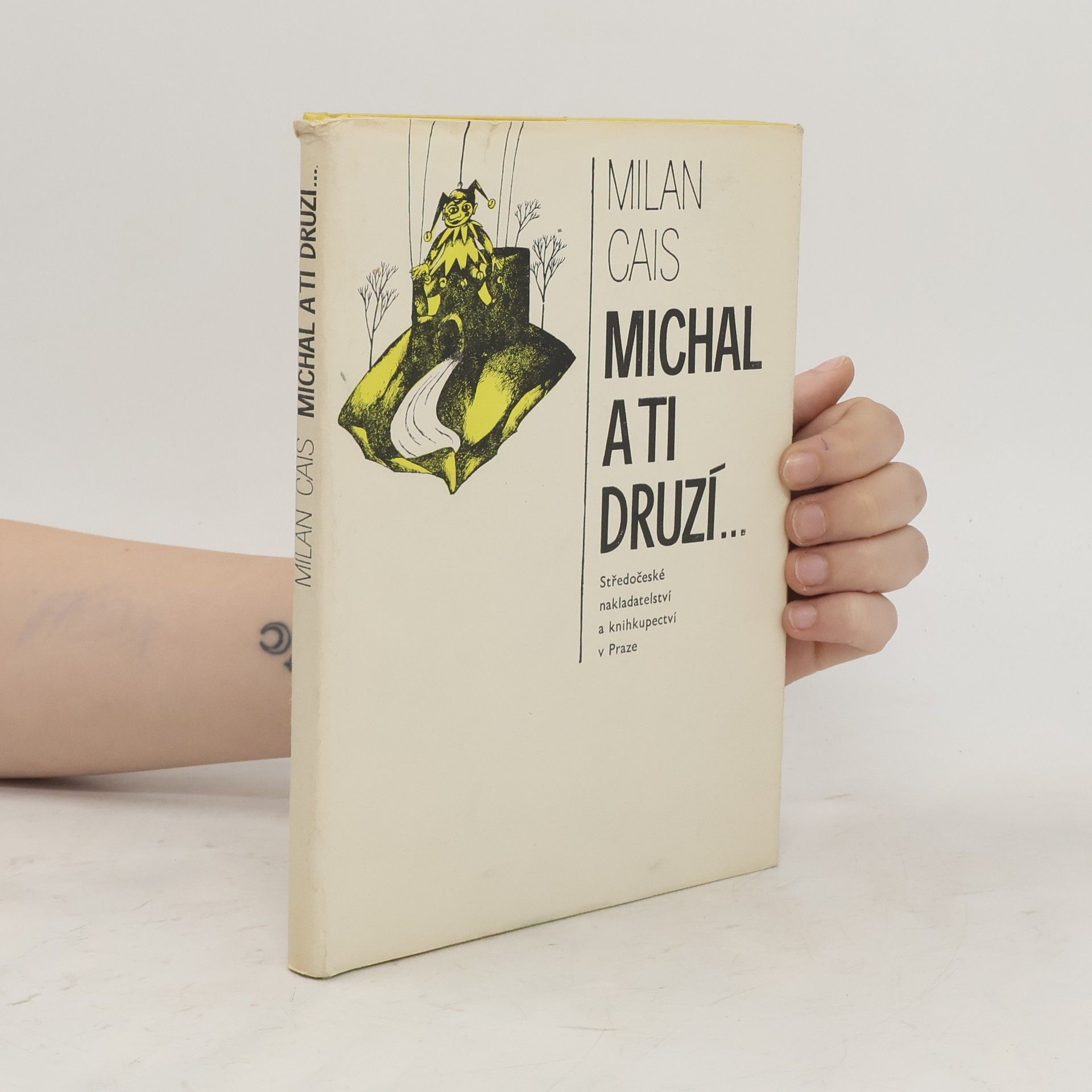 Milan Cais ml. Michal a ti druzí...
