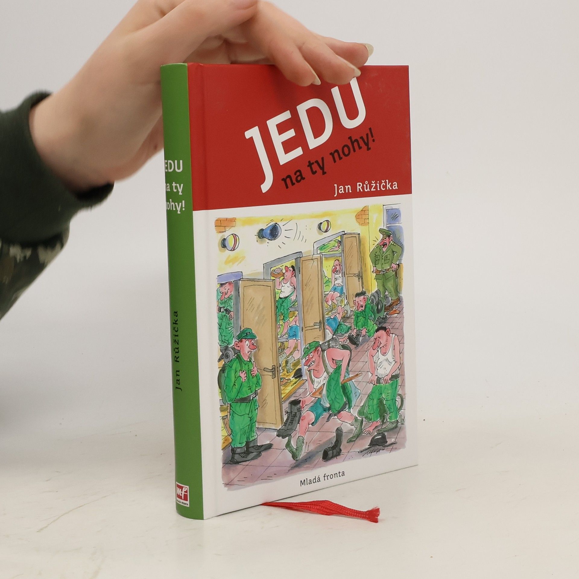 Jan Růžička Jedu na ty nohy!