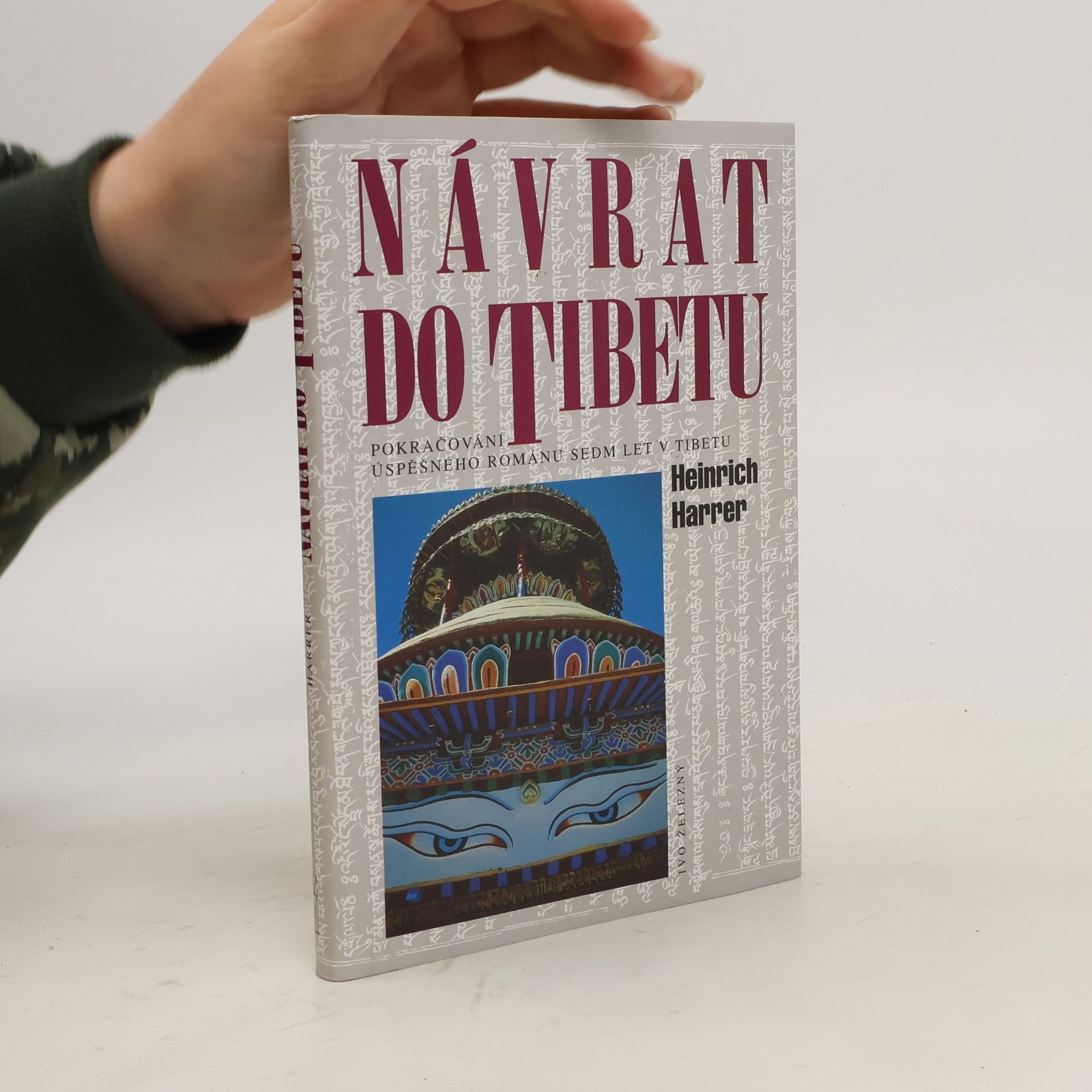 Heinrich Harrer Návrat do Tibetu
