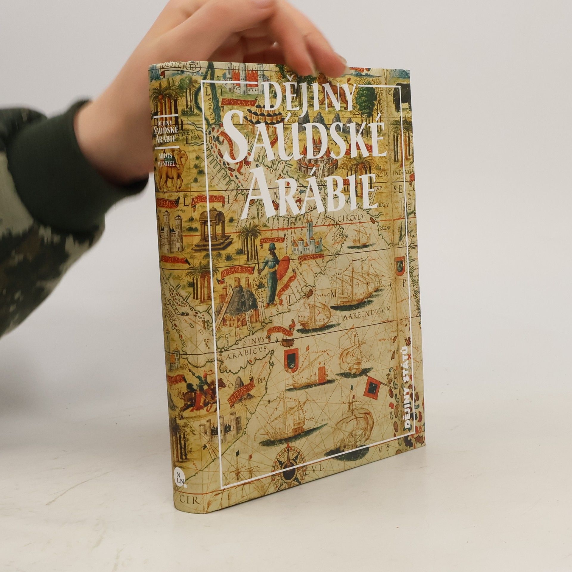 Miloš Mendel Dějiny Saúdské Arábie