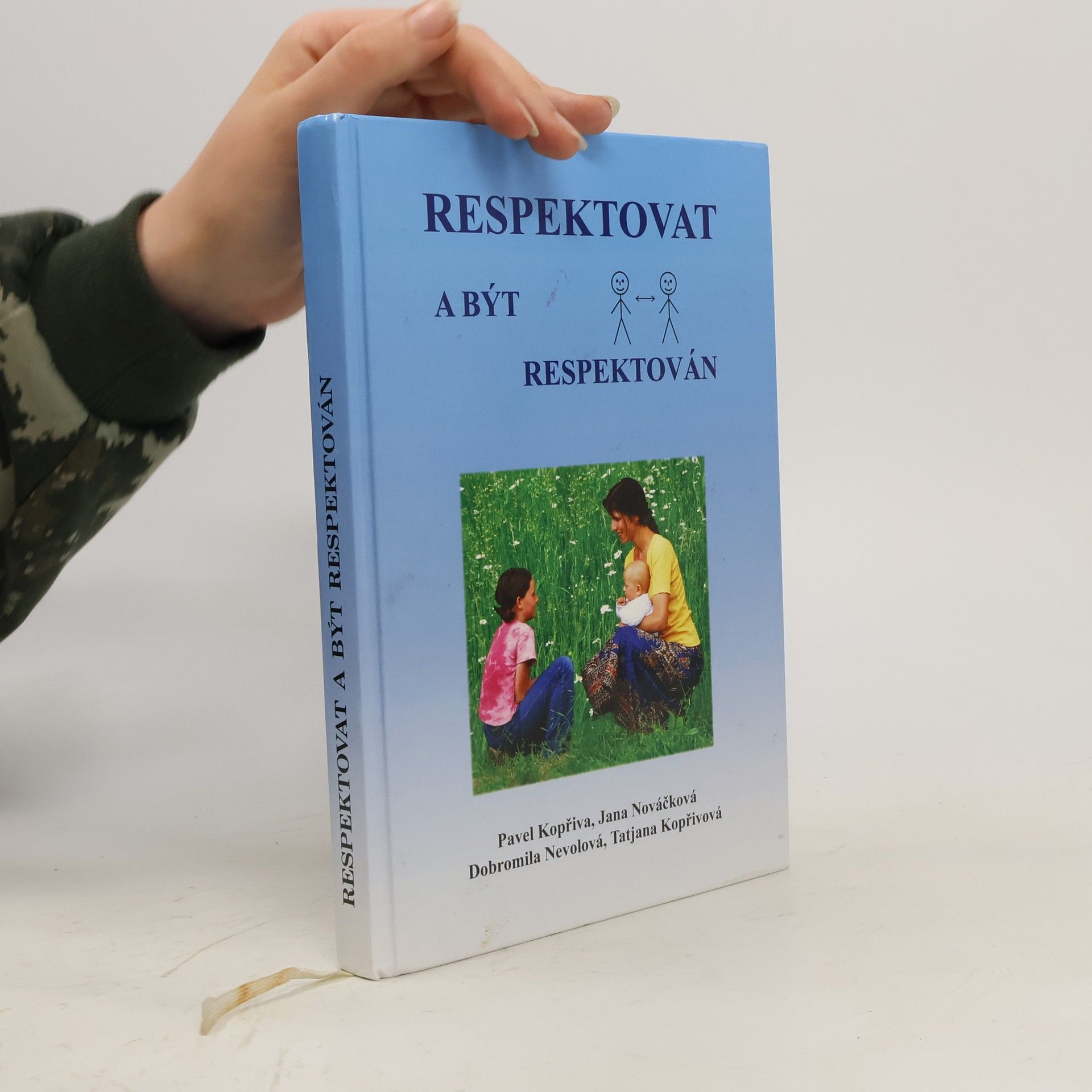 Pavel Kopřiva Respektovat a být respektován