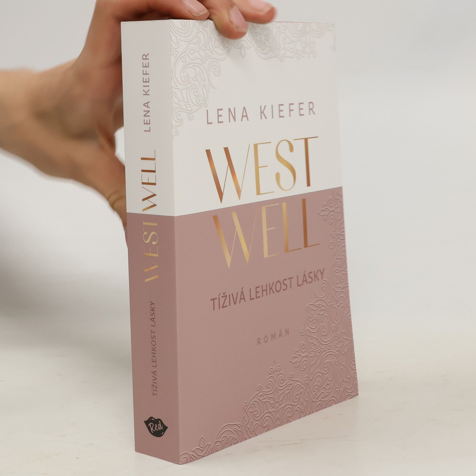 Rudolf Řežábek Westwell. Tíživá lehkost lásky