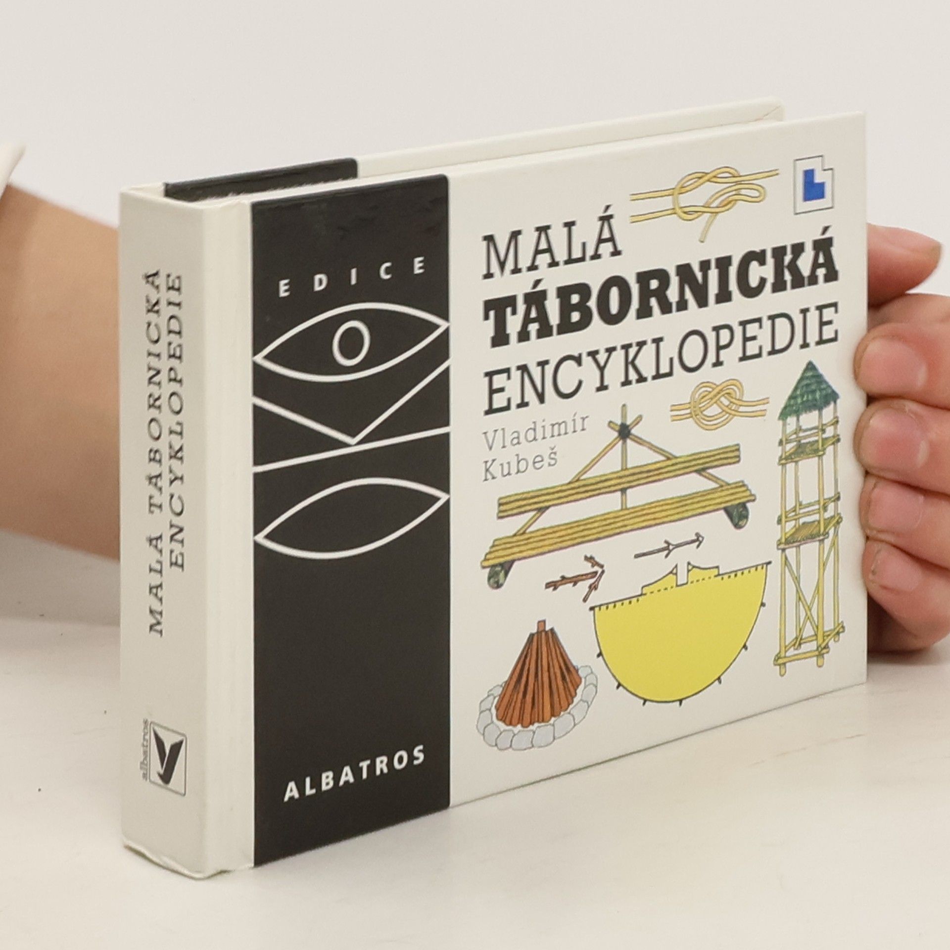 Vladimír Kubeš Malá tábornická encyklopedie