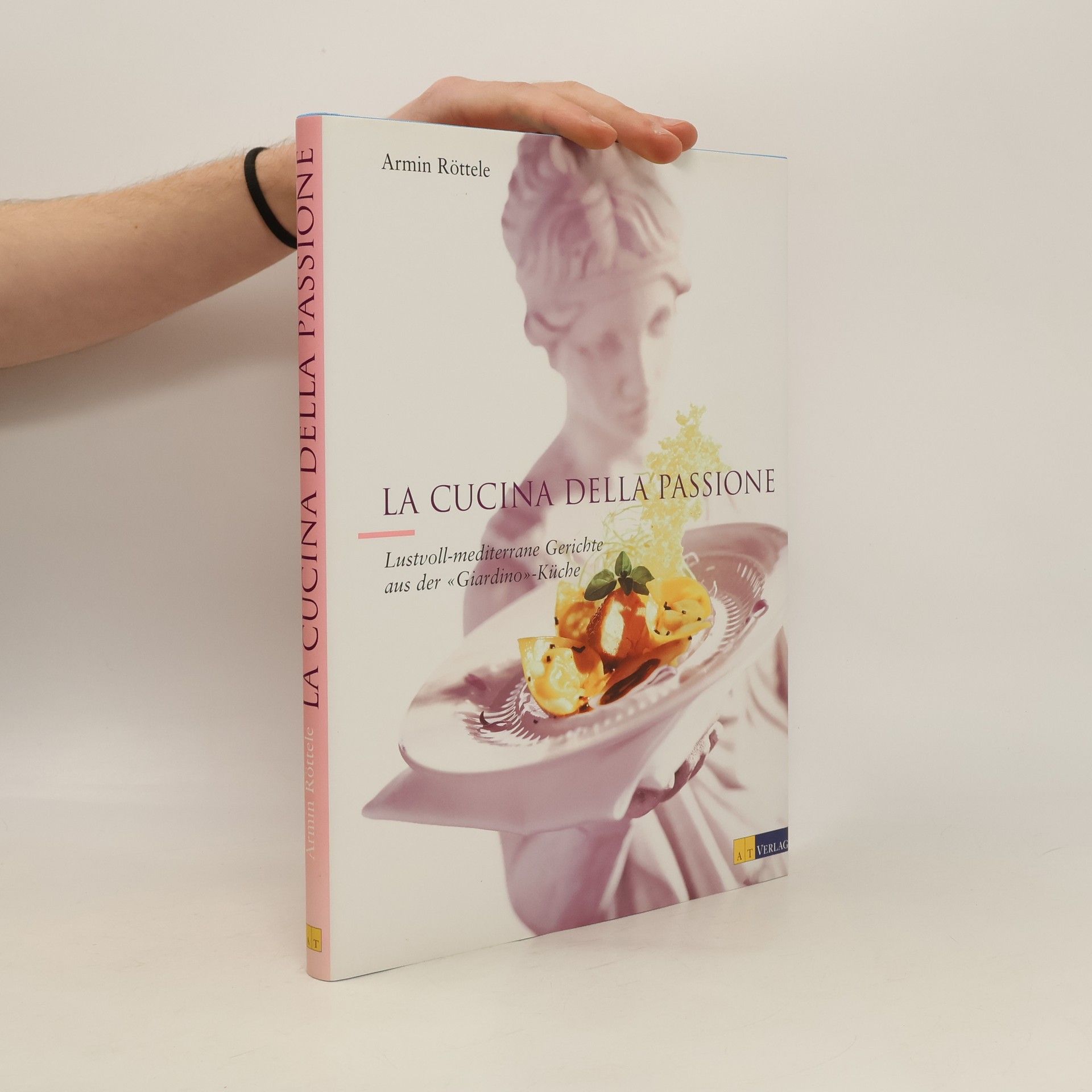 Armin Röttele La cucina della passione
