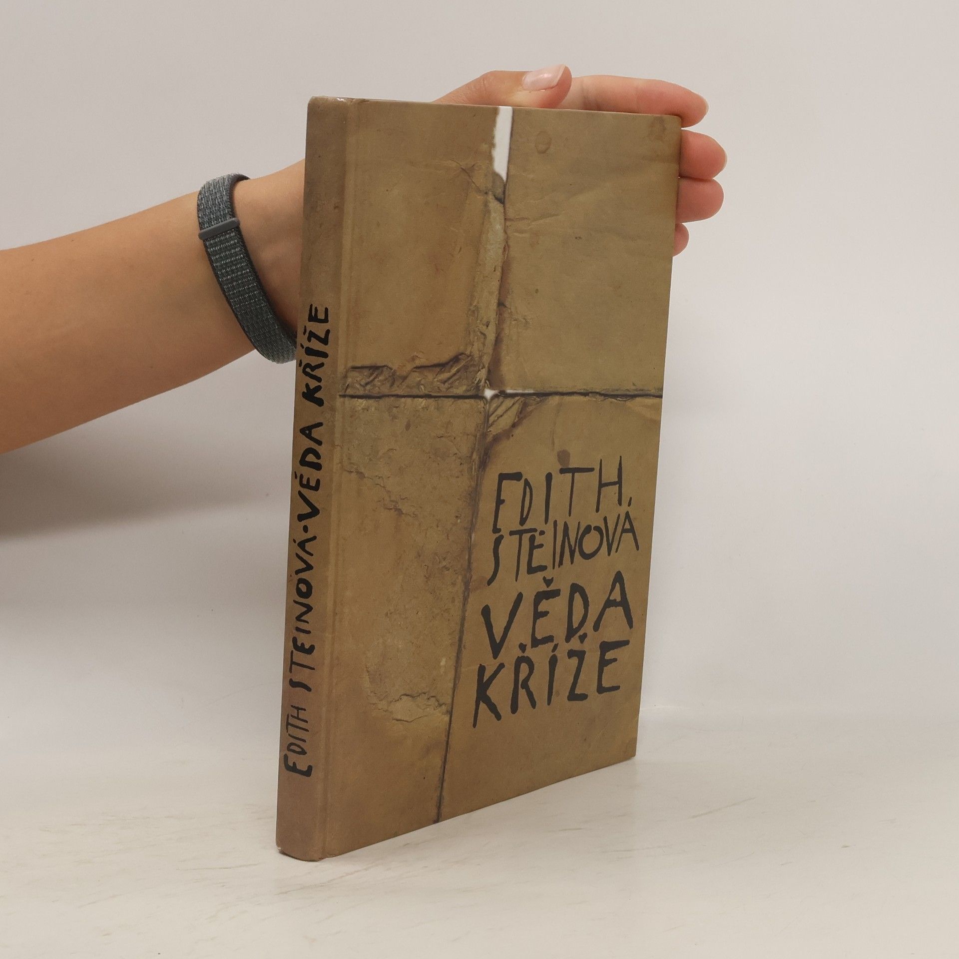 Edith Stein Věda kříže. Studie o svatém Janu od Kříže