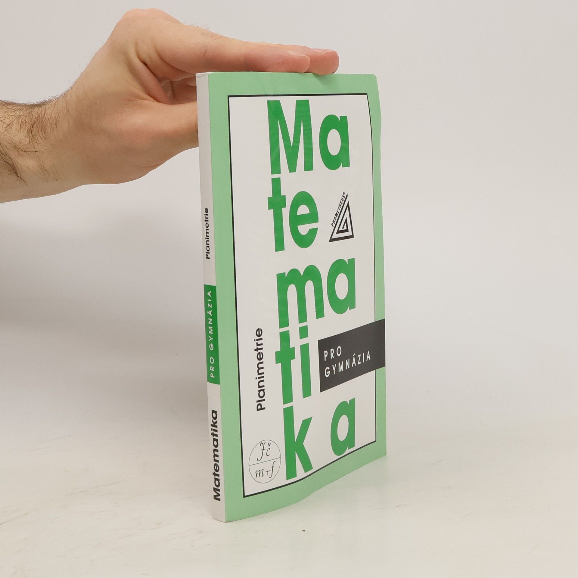 Eva Pomykalová Matematika pro gymnázia: planimetrie