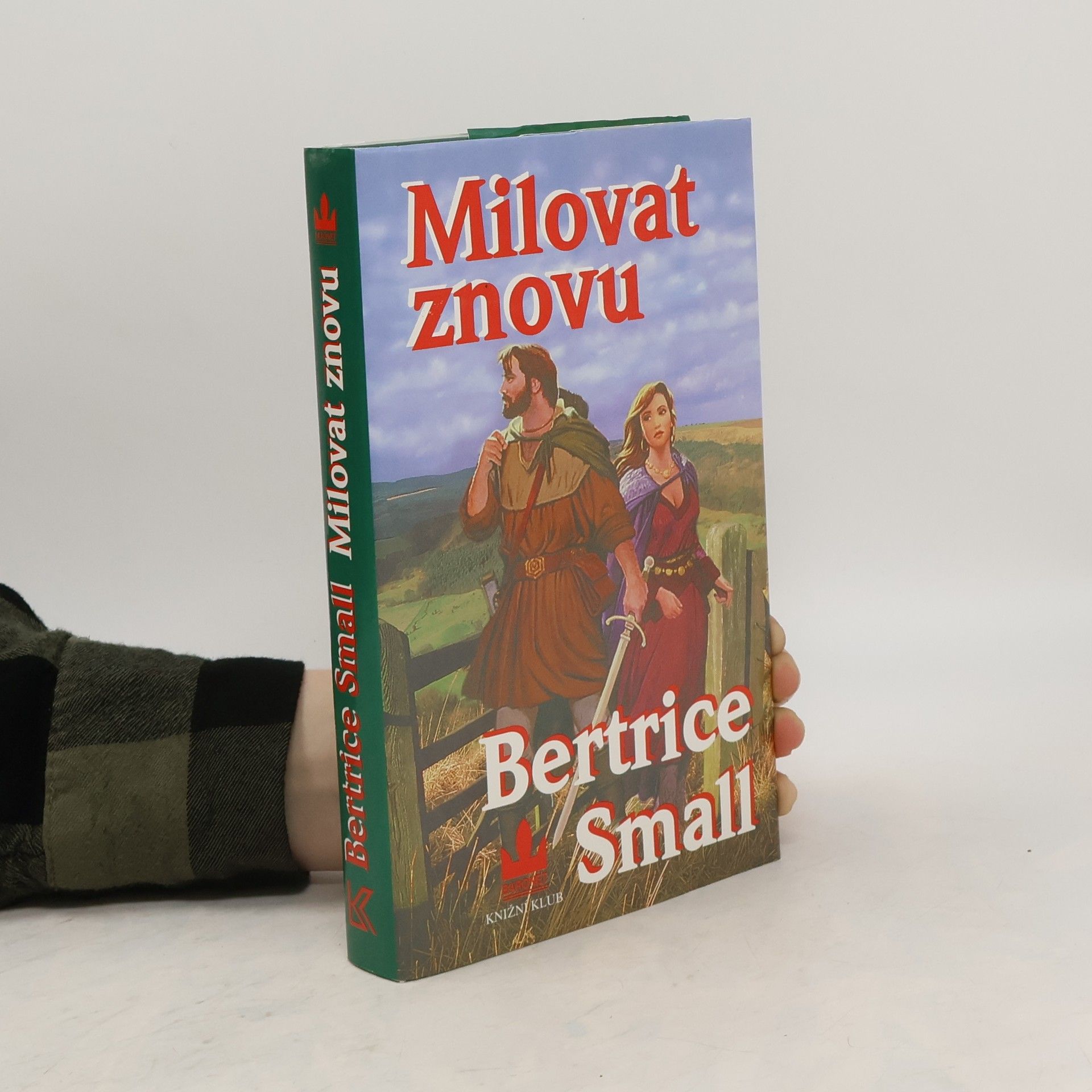 Bertrice Small Milovat znovu