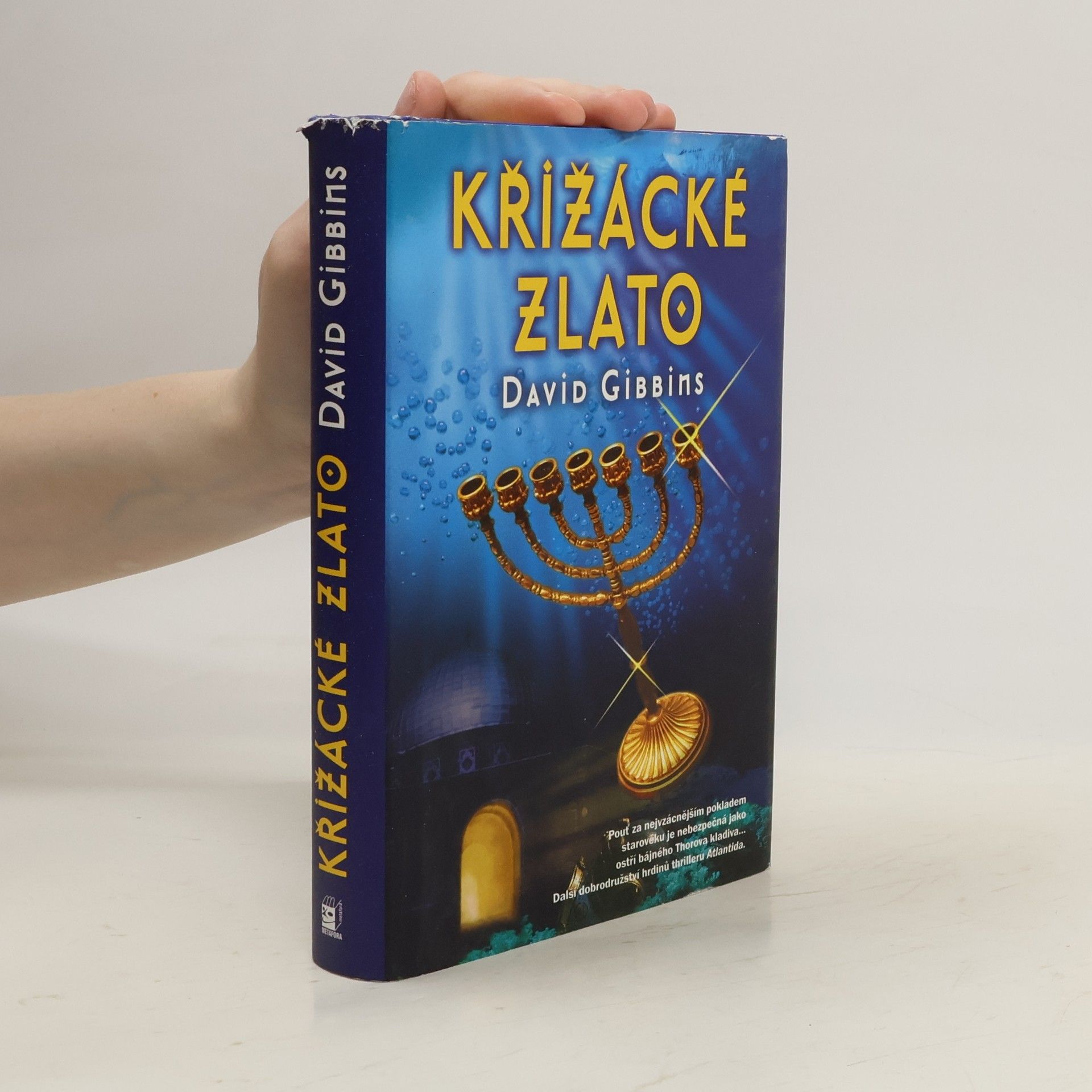 David Gibbins Křižácké zlato