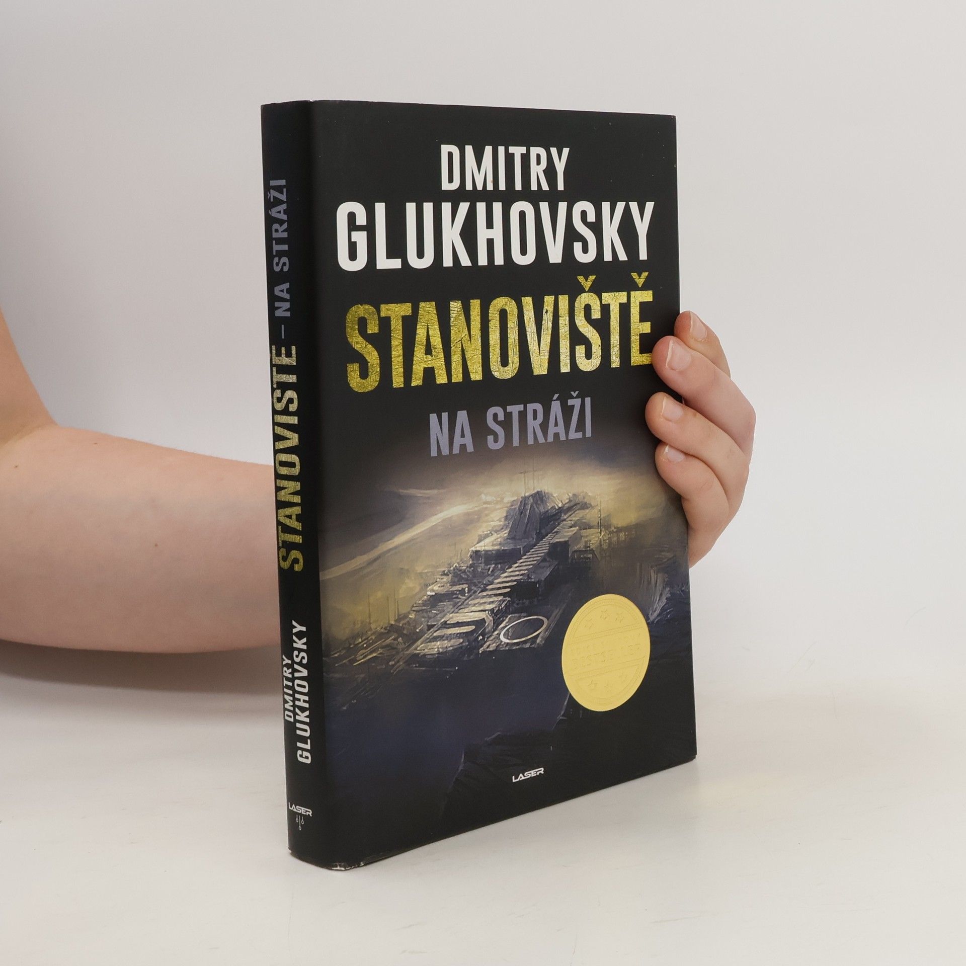 Dmitry Glukhovsky Stanoviště na stráži