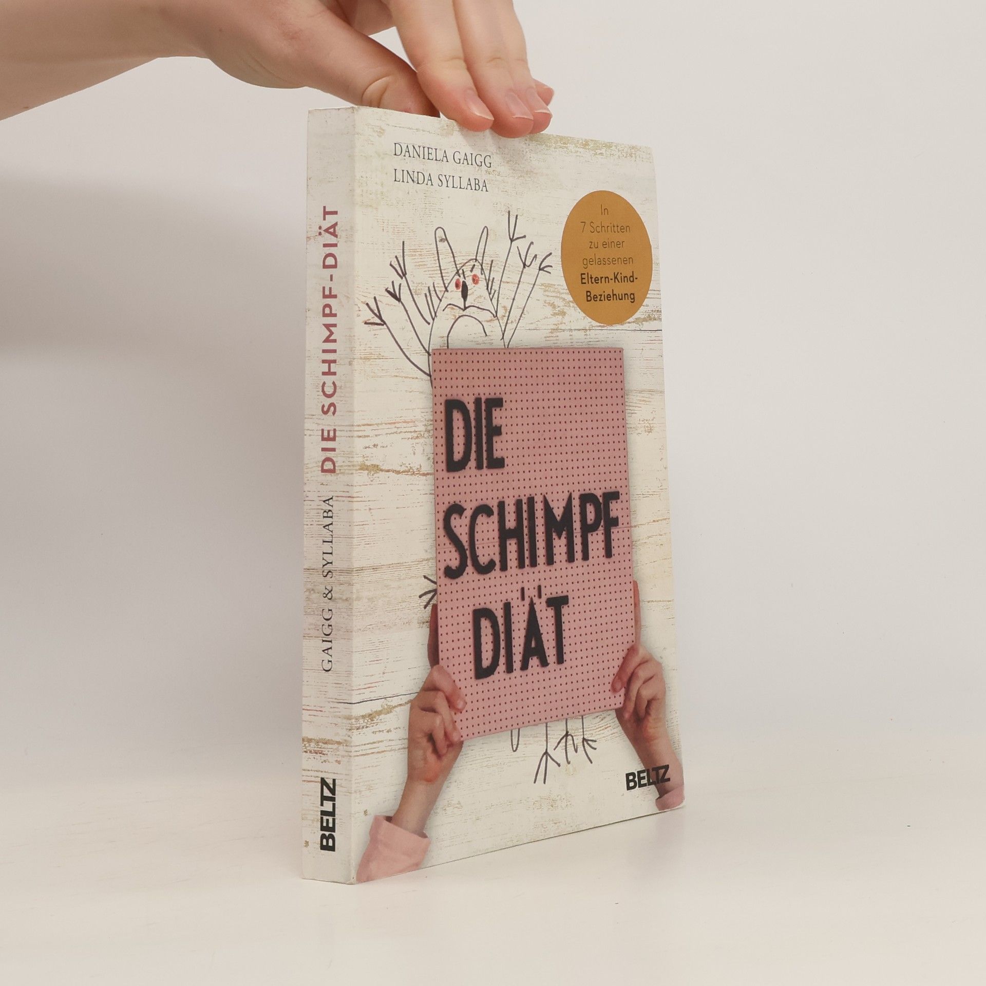 Daniela Gaigg Die Schimpf-Diät