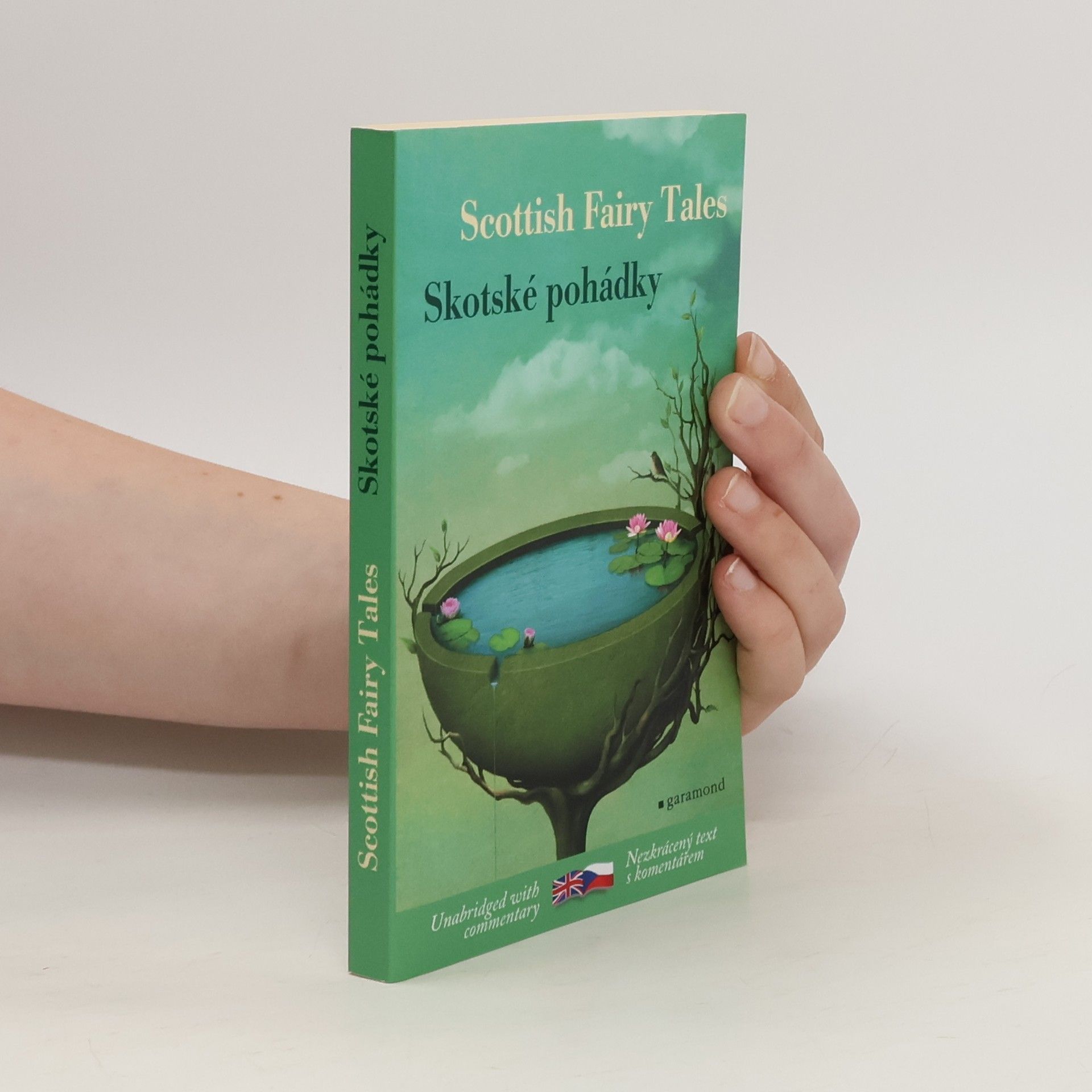 Lenka Němečková Skotské pohádky. Scottish fairy tales