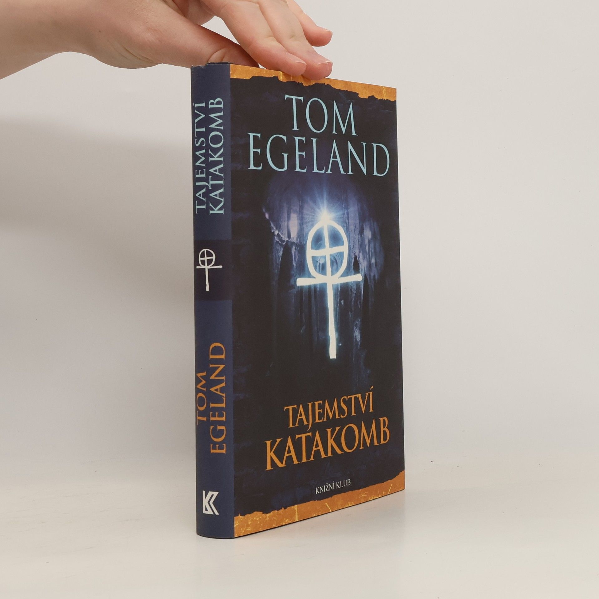 Tom Egeland Tajemství katakomb