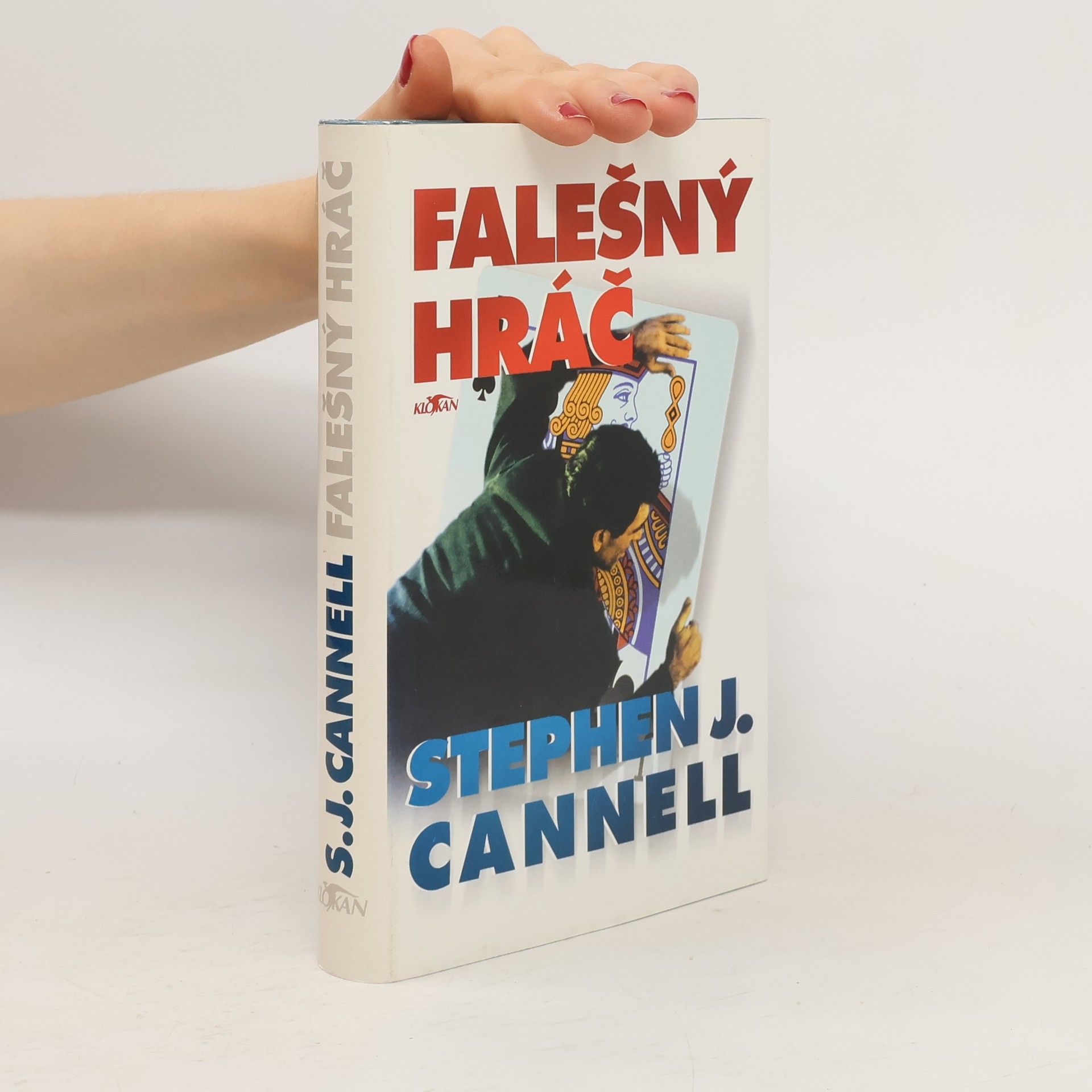 Stephen J. Cannell Falešný hráč