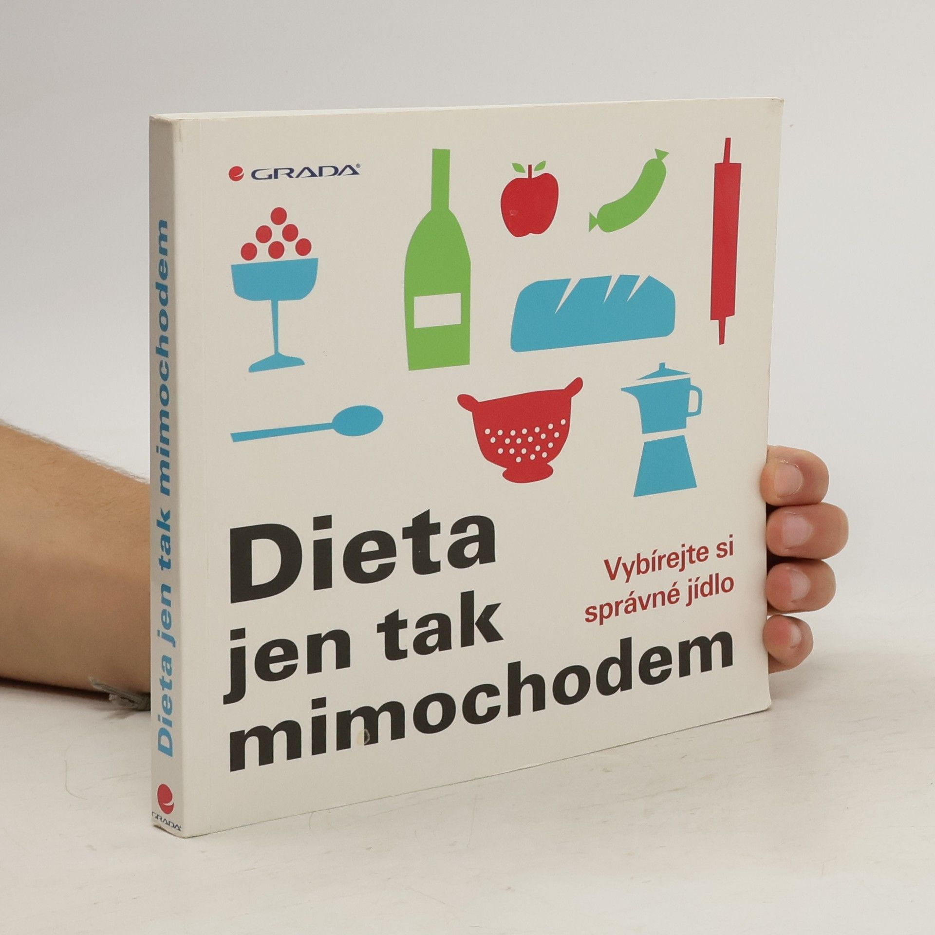 Maria-Elisabeth Lange Dieta jen tak mimochodem: Vybírejte si správné jídlo