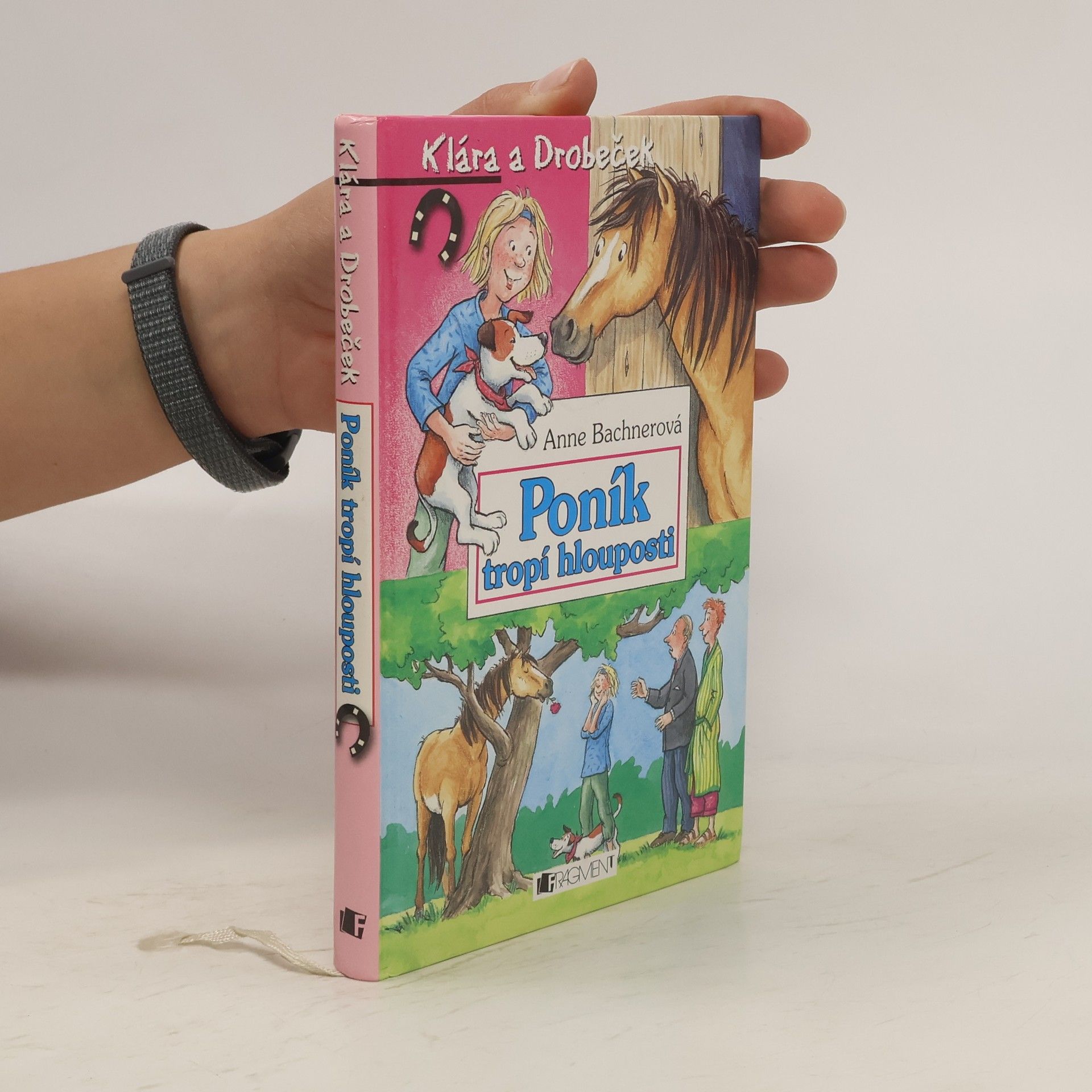Anne Bachner Poník tropí hlouposti