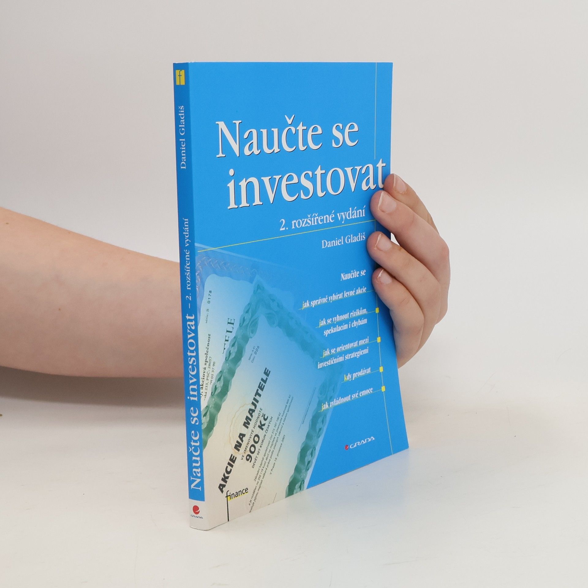 Daniel Gladiš Naučte se investovat, 2., rozšířené vydání