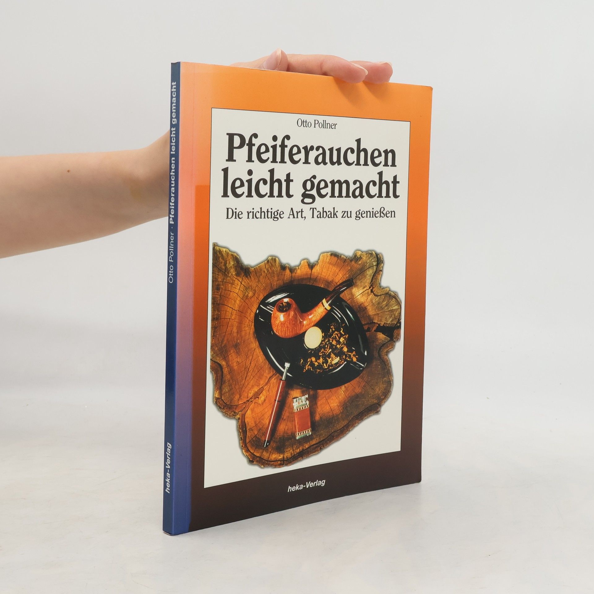 Otto Pollner Pfeiferauchen leicht gemacht