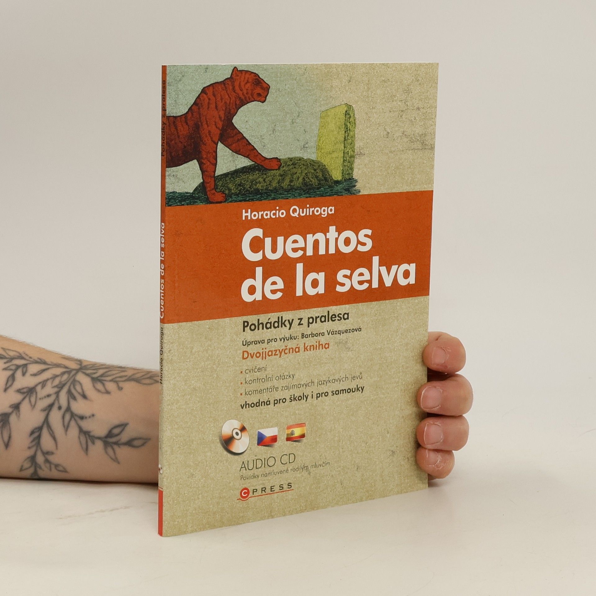 Horacio Quiroga Pohádky z pralesa = Cuentos de la selva