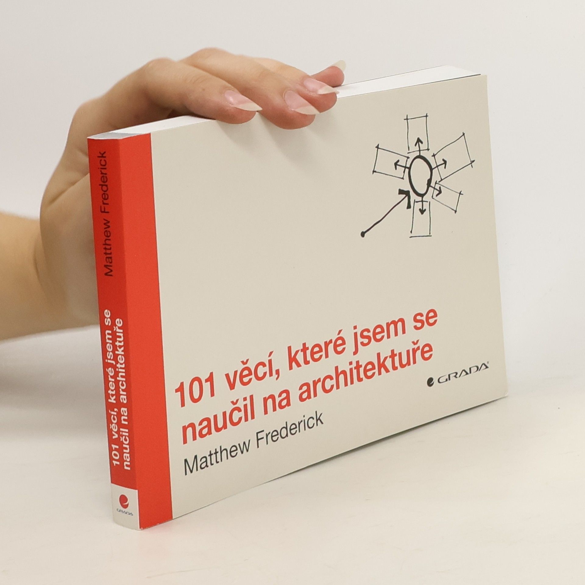 Matthew Frederick 101 věcí, které jsem se naučil na architektuře