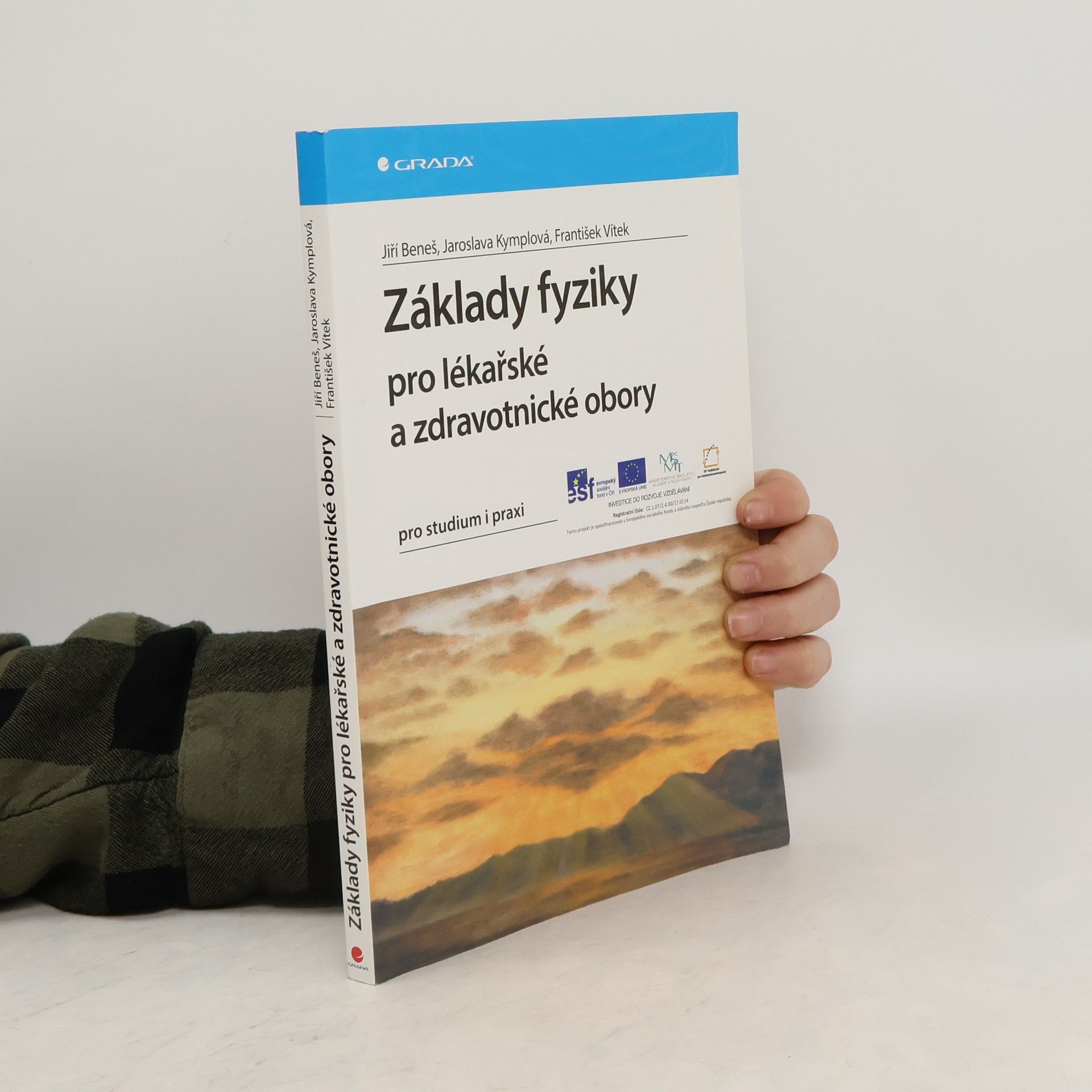 Jaroslava Kymplová Základy fyziky pro lékařské a zdravotnické obory
