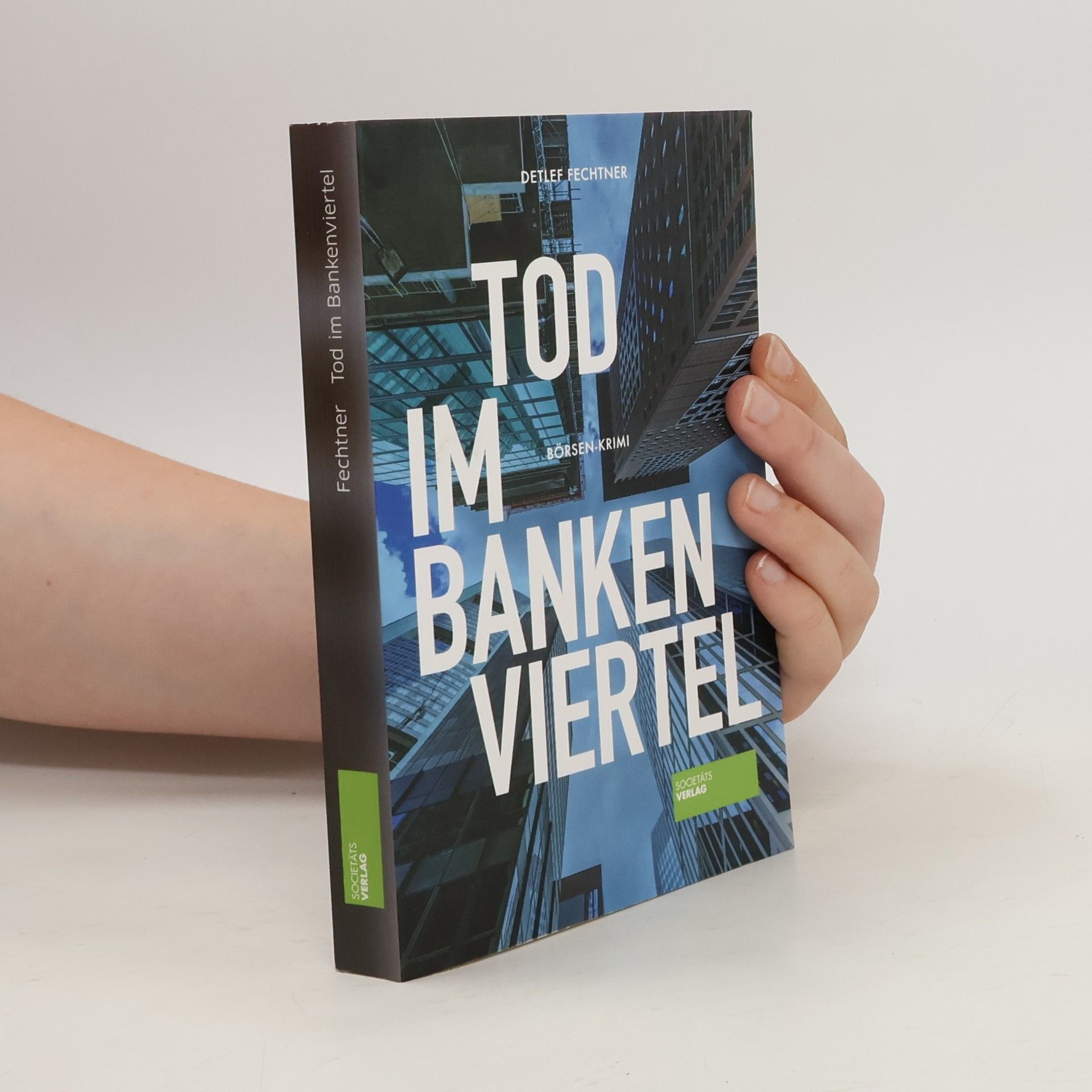 Detlef Fechtner Tod im Bankenviertel