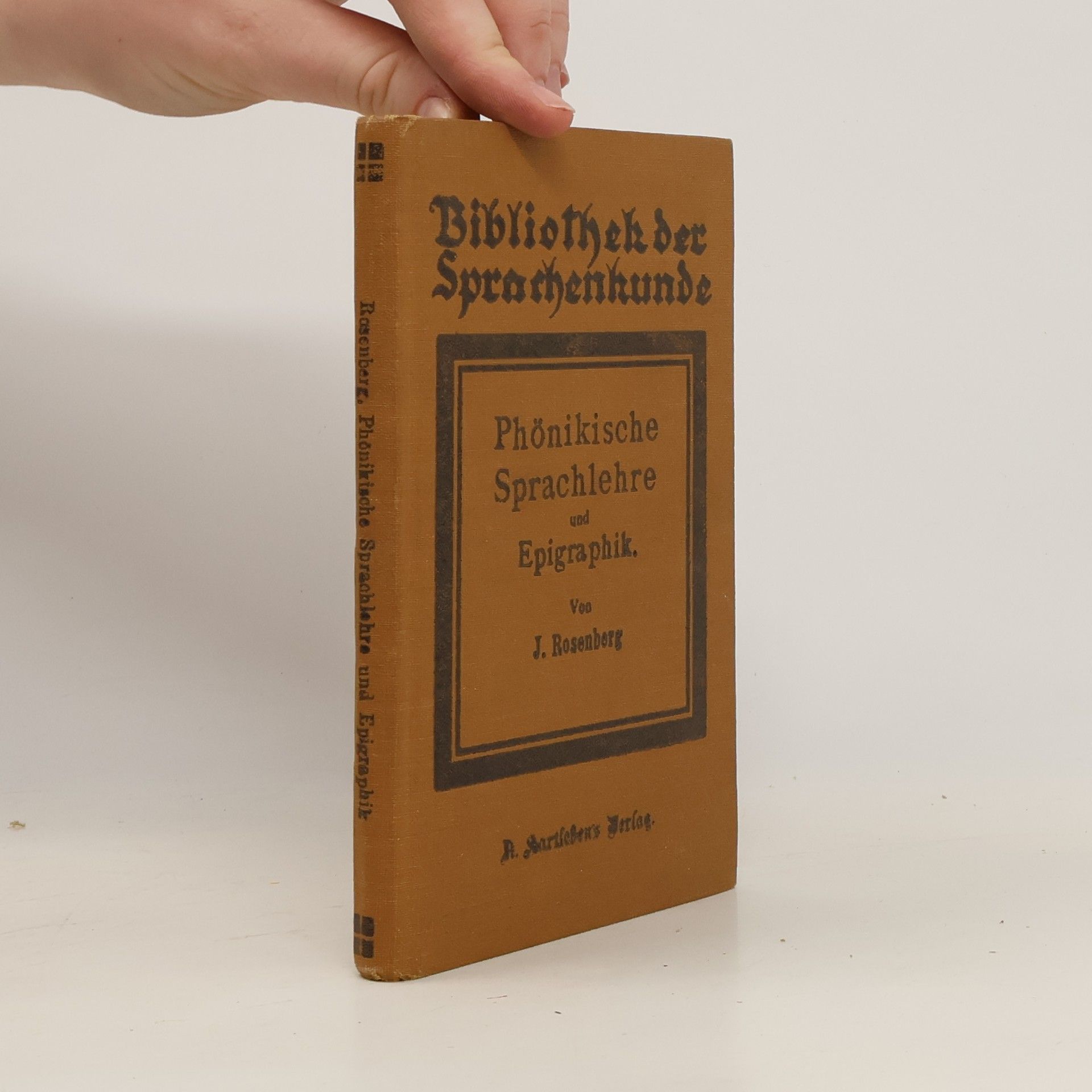 J. Rosenberg Bibliothek der Sprachenkunde. Phönikische Sprachlehre und Epigraphik