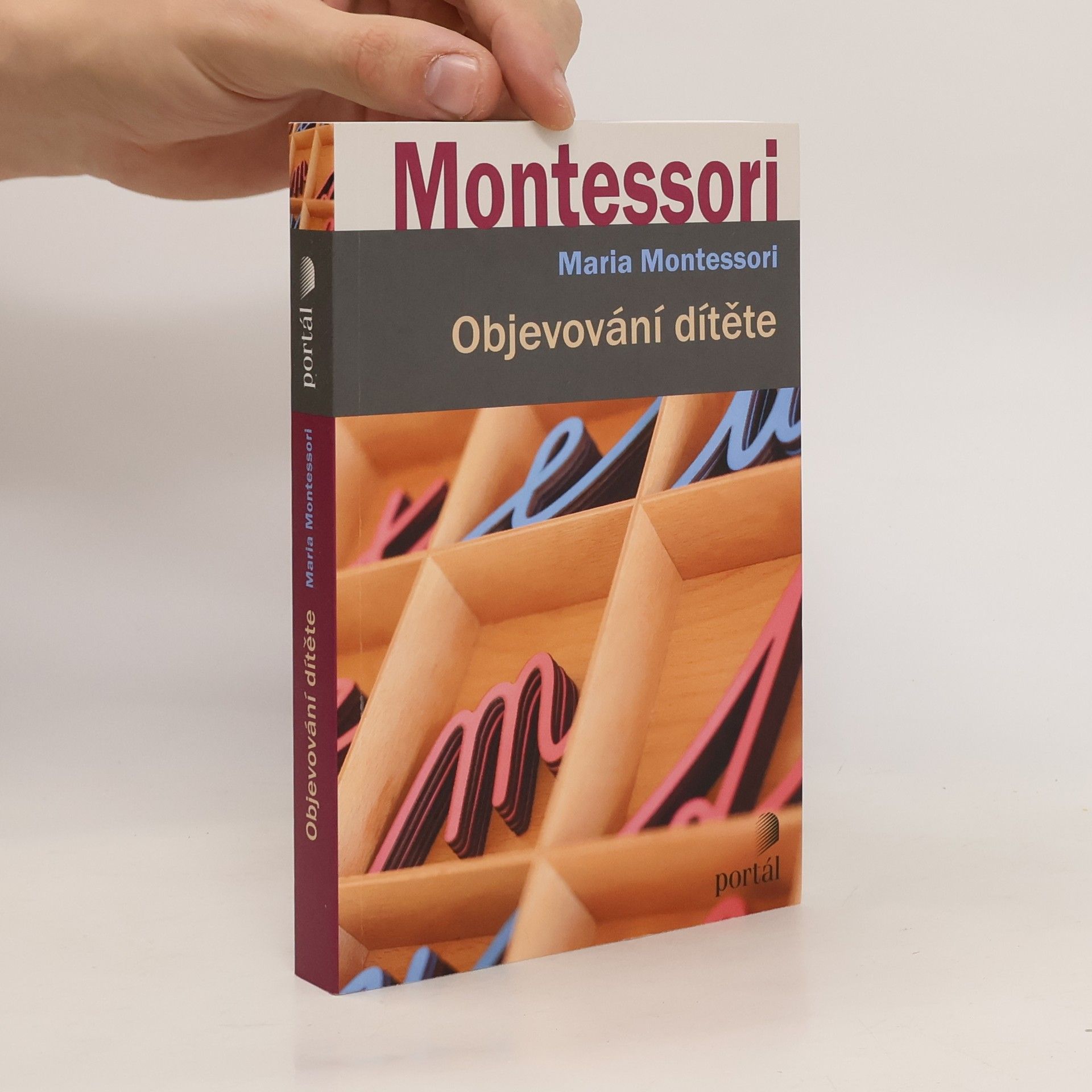 Maria Montessori Objevování dítěte