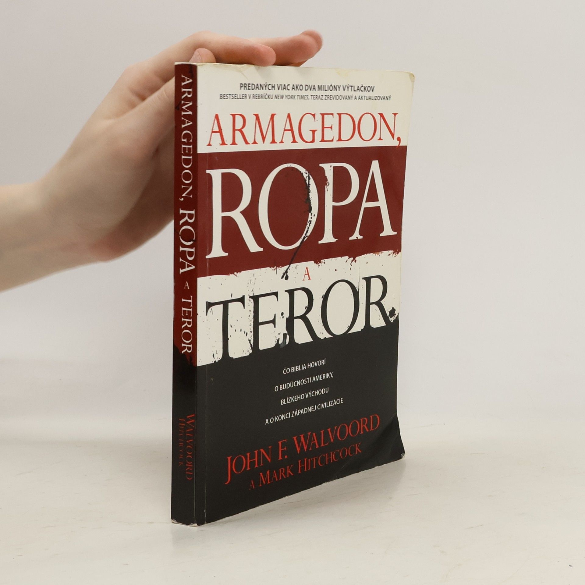 Mark Hitchcock Armagedon, ropa a teror: Čo Biblia hovorí o budúcnosti