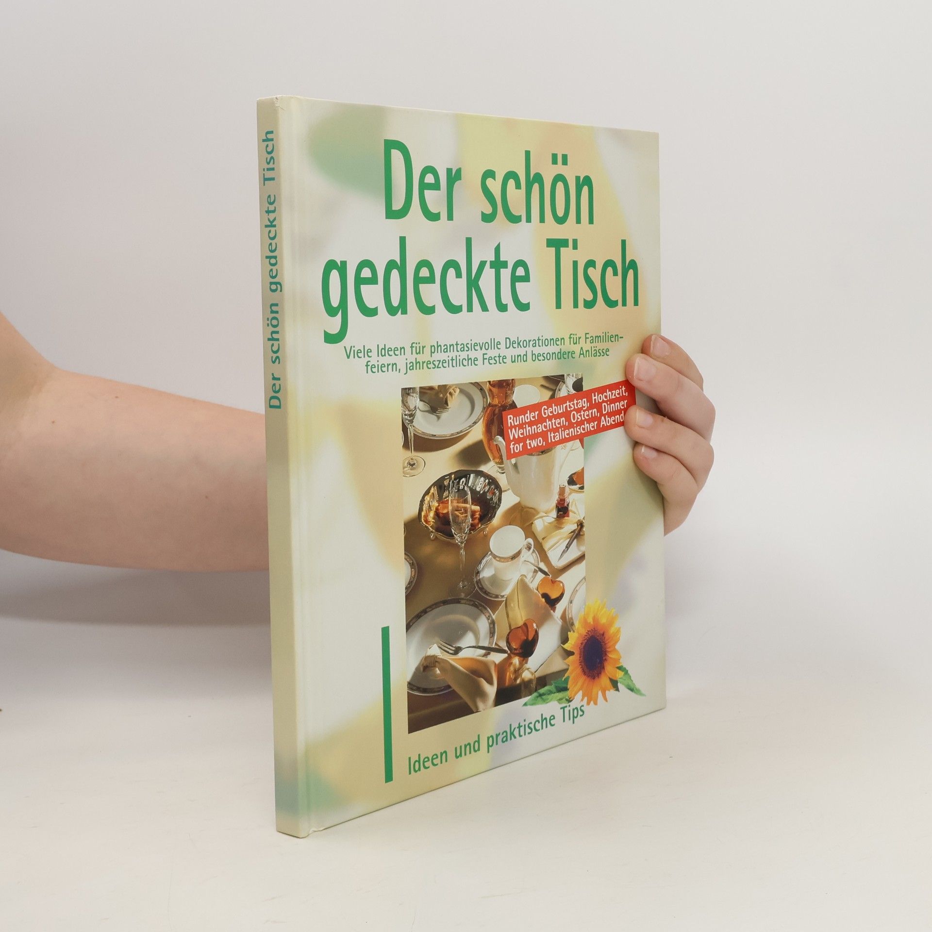 Collective Der schön gedeckte Tisch