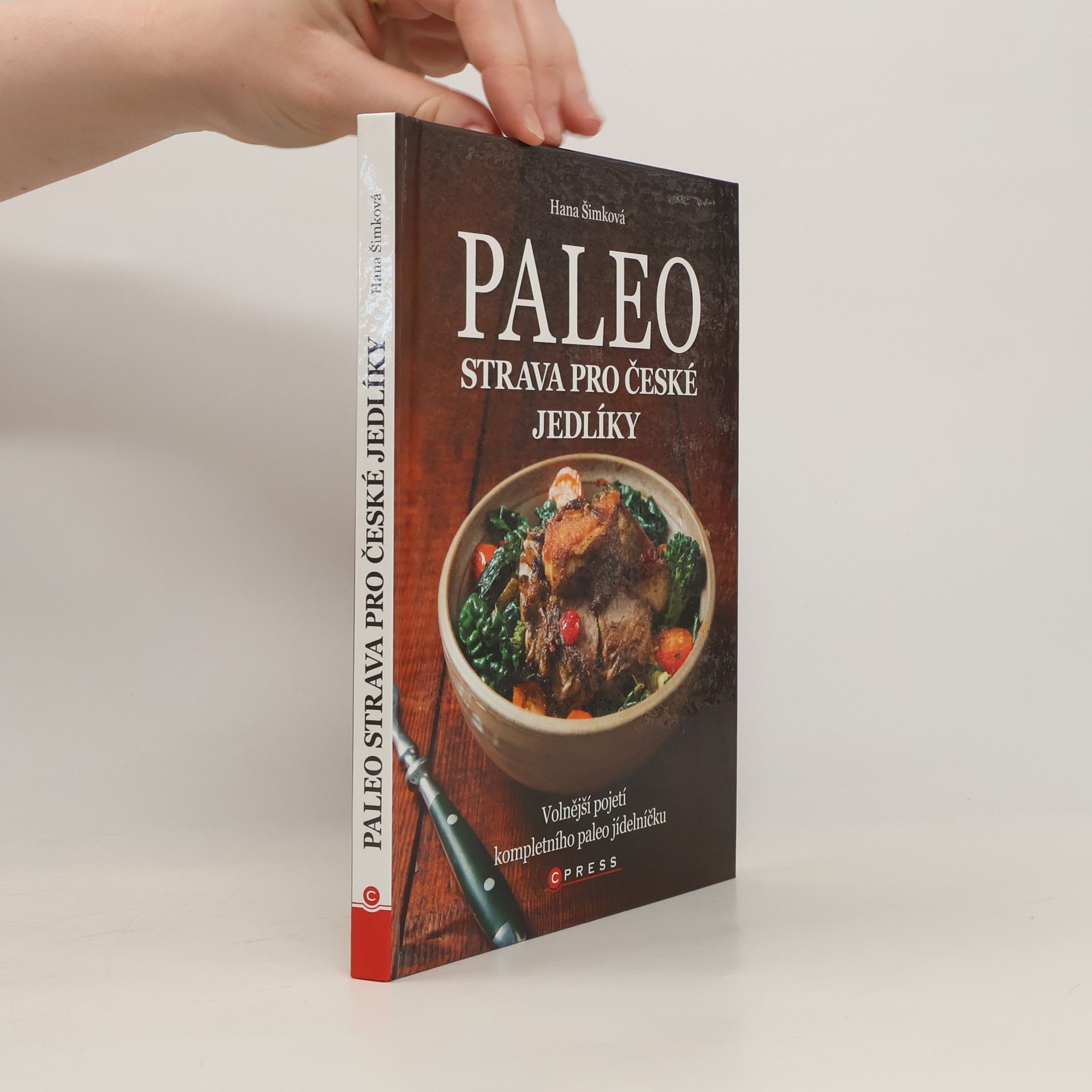 Hana Šimková Paleo strava pro české jedlíky