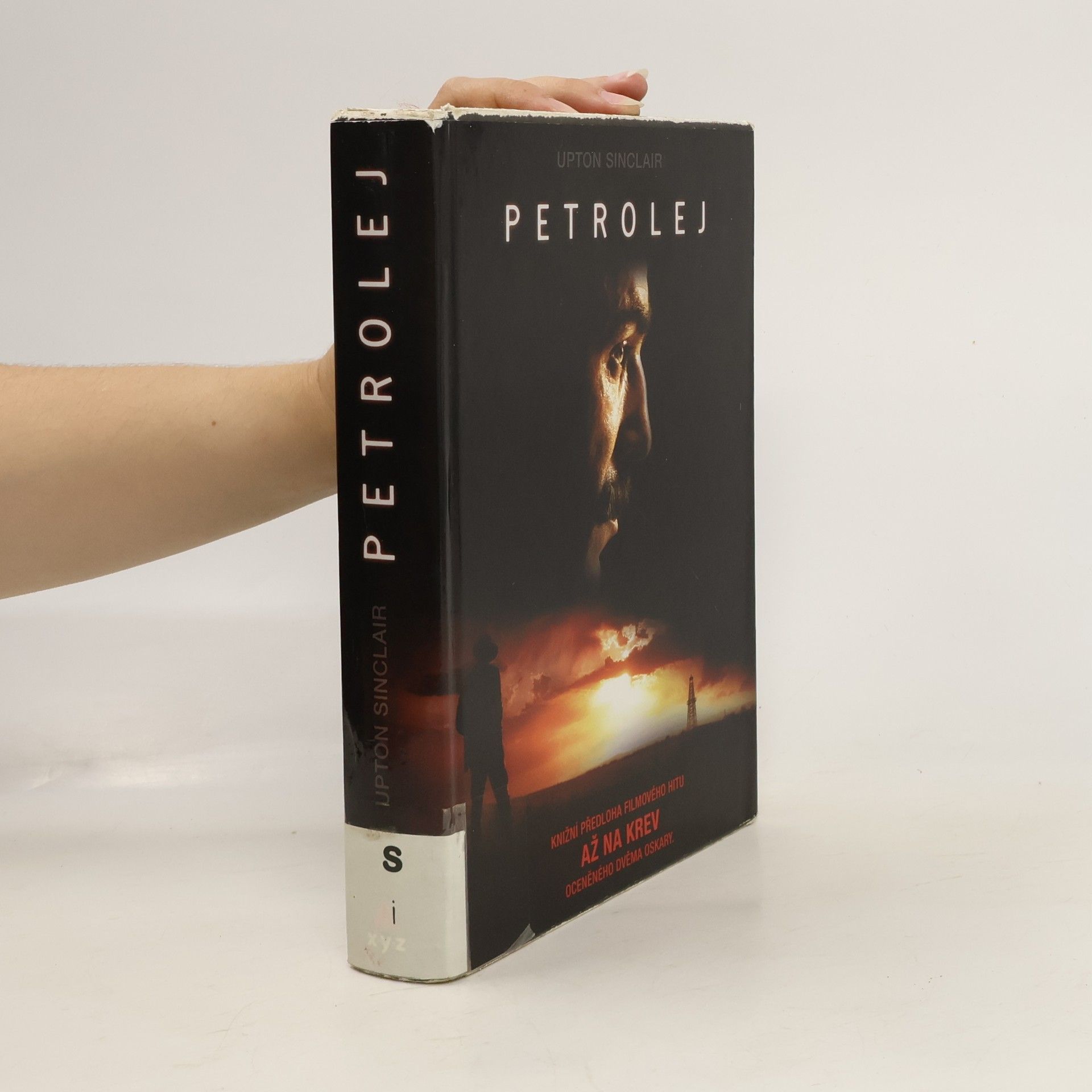 Upton Sinclair Petrolej