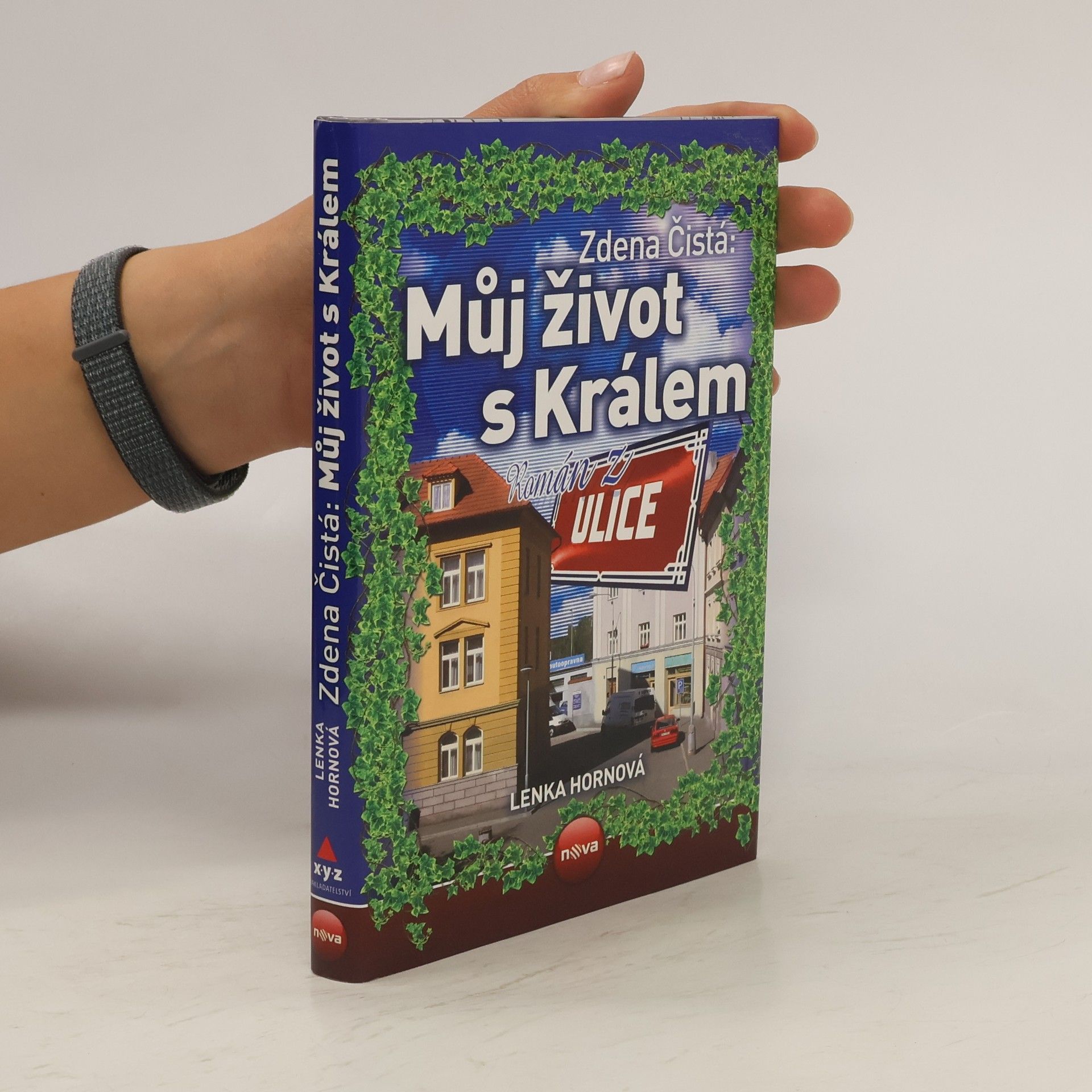 Zdena Čistá Můj život s Králem